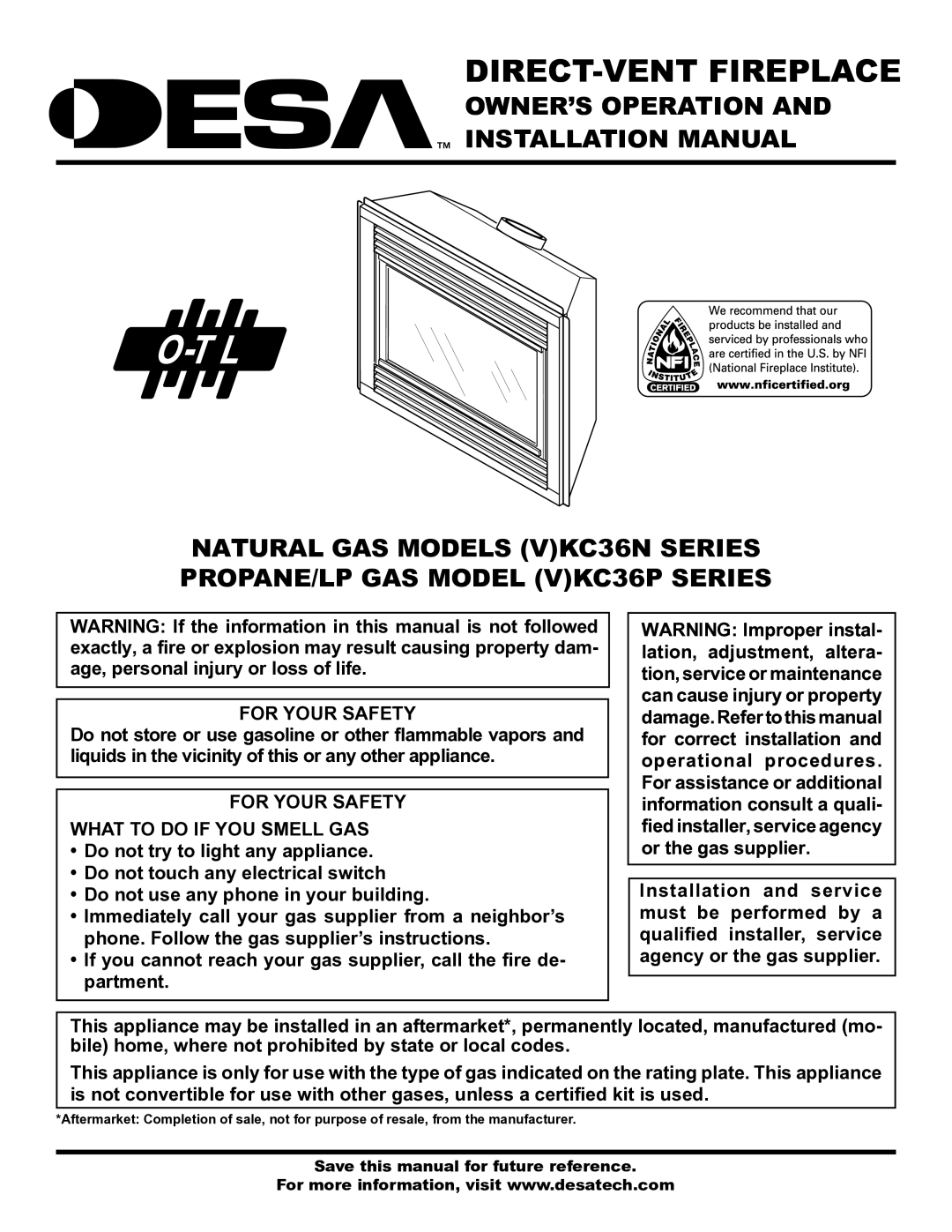 Desa (V)KC36P installation manual For Your Safety What to do if YOU Smell GAS, Save this manual for future reference 