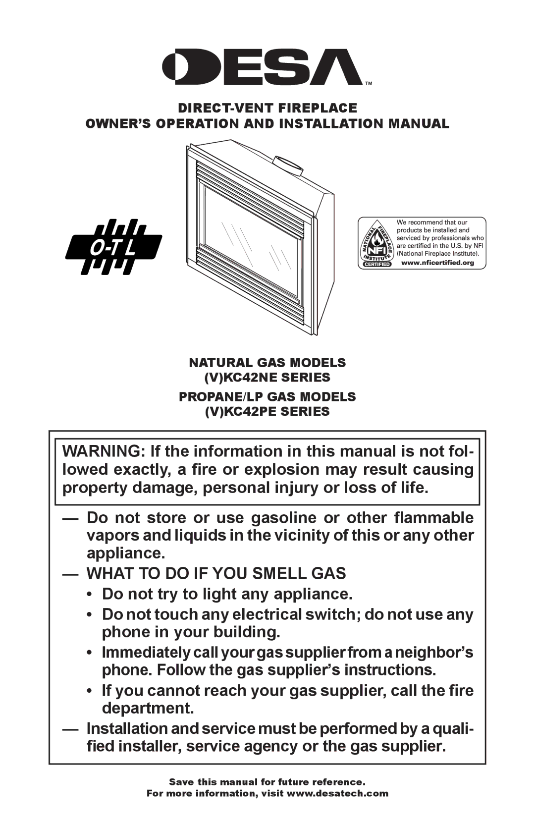 Desa (V)KC42NE Series, (V)KC42PE Series installation manual What to do if YOU Smell GAS 