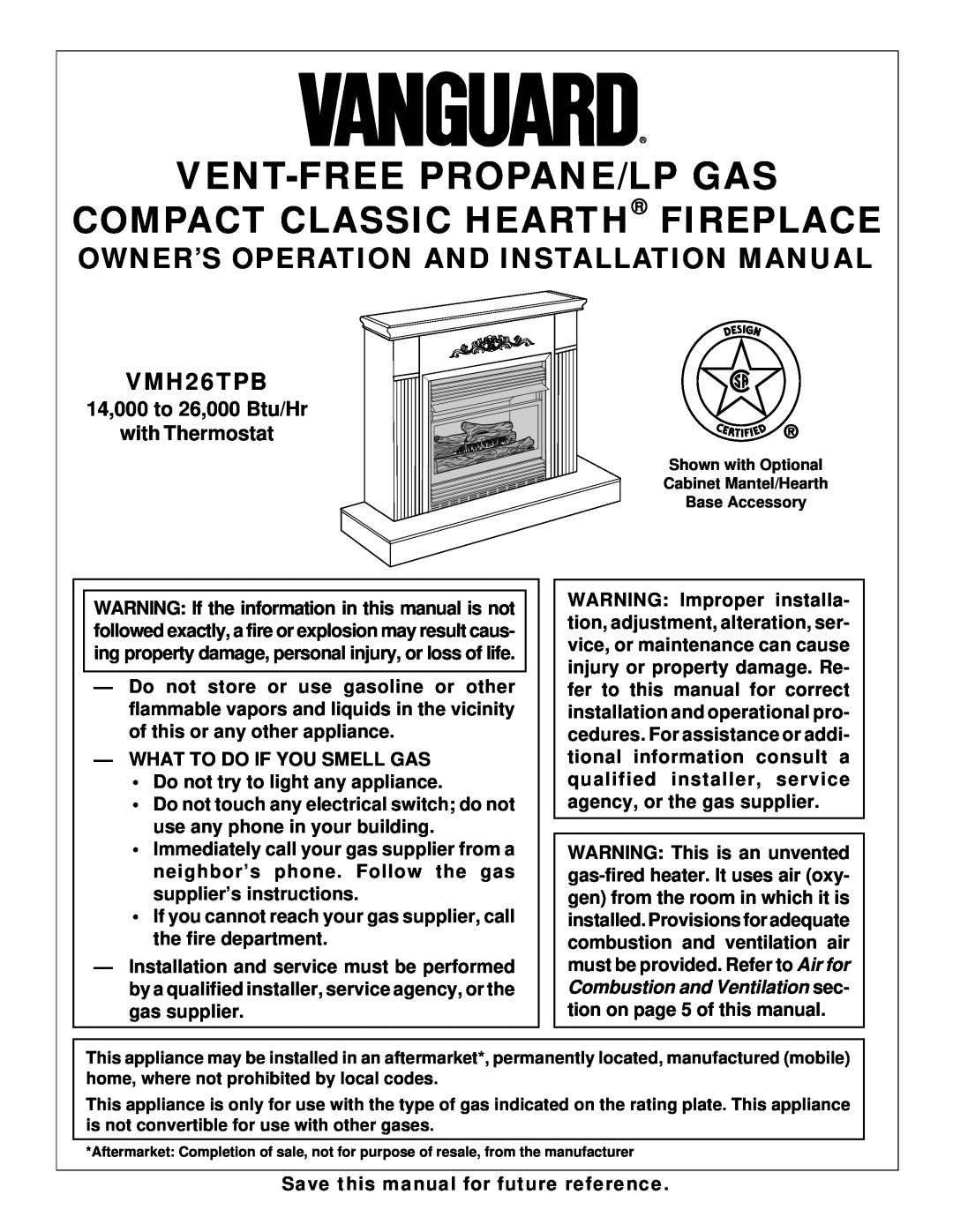 Desa VMH26TPB 14 installation manual Owner’S Operation And Installation Manual, What To Do If You Smell Gas 
