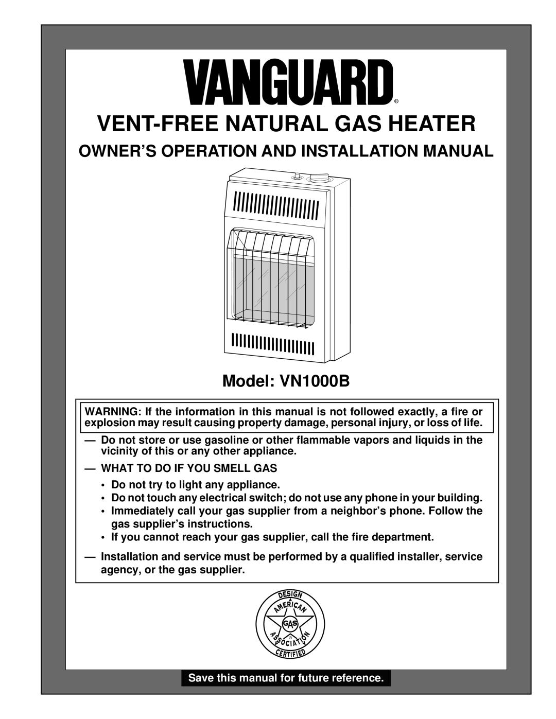 Desa installation manual Owner’S Operation And Installation Manual, Model VN1000B, Vent-Freenatural Gas Heater 
