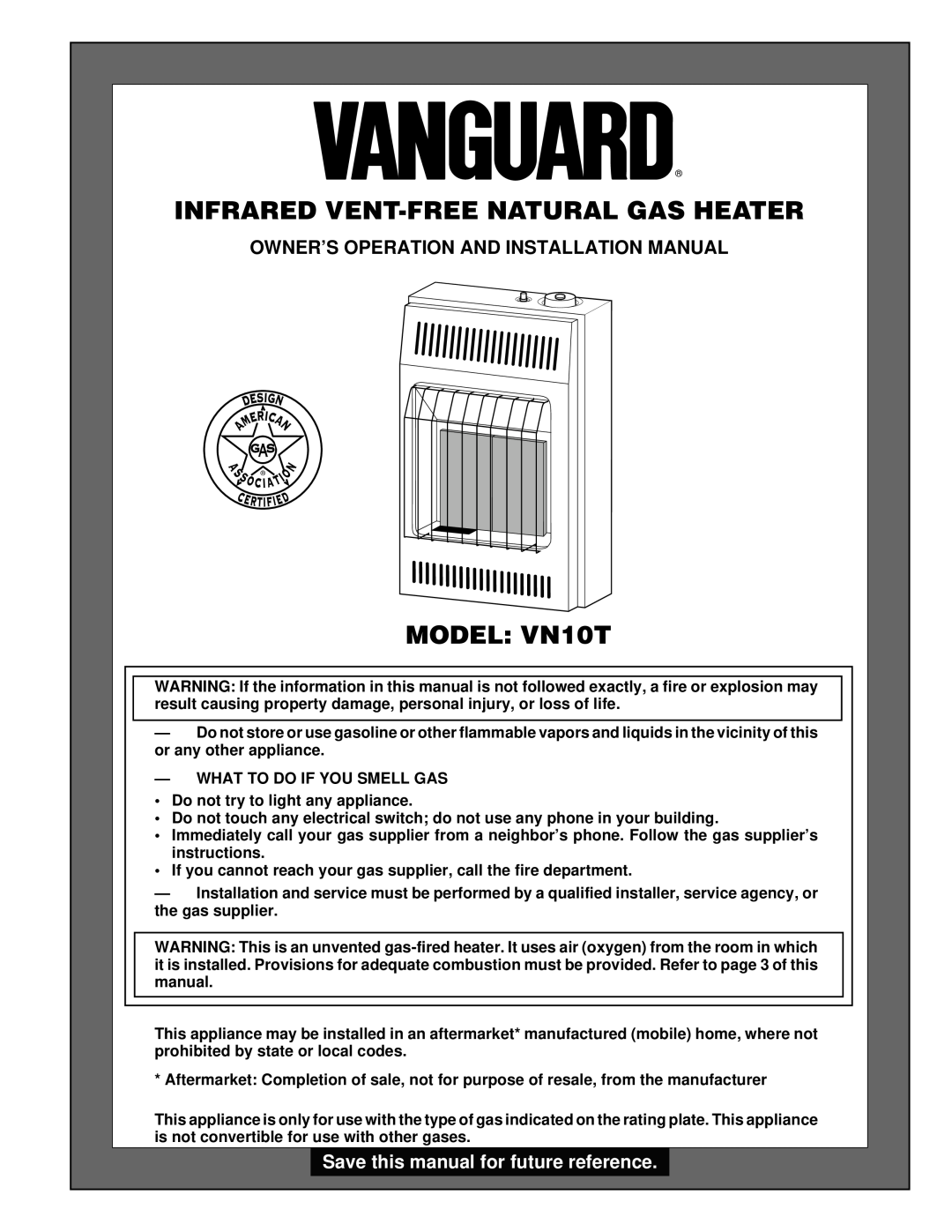 Desa installation manual Infrared Vent-Free Natural Gas Heater, MODEL VN10T, Owner’S Operation And Installation Manual 