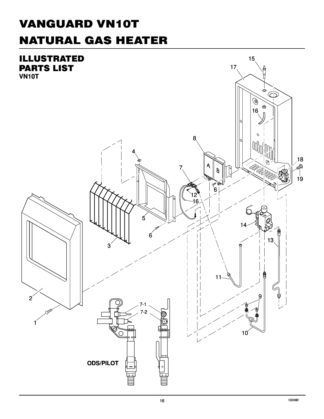 Desa installation manual Illustrated Parts List, Ods/Pilot, VANGUARD VN10T NATURAL GAS HEATER, 102490 