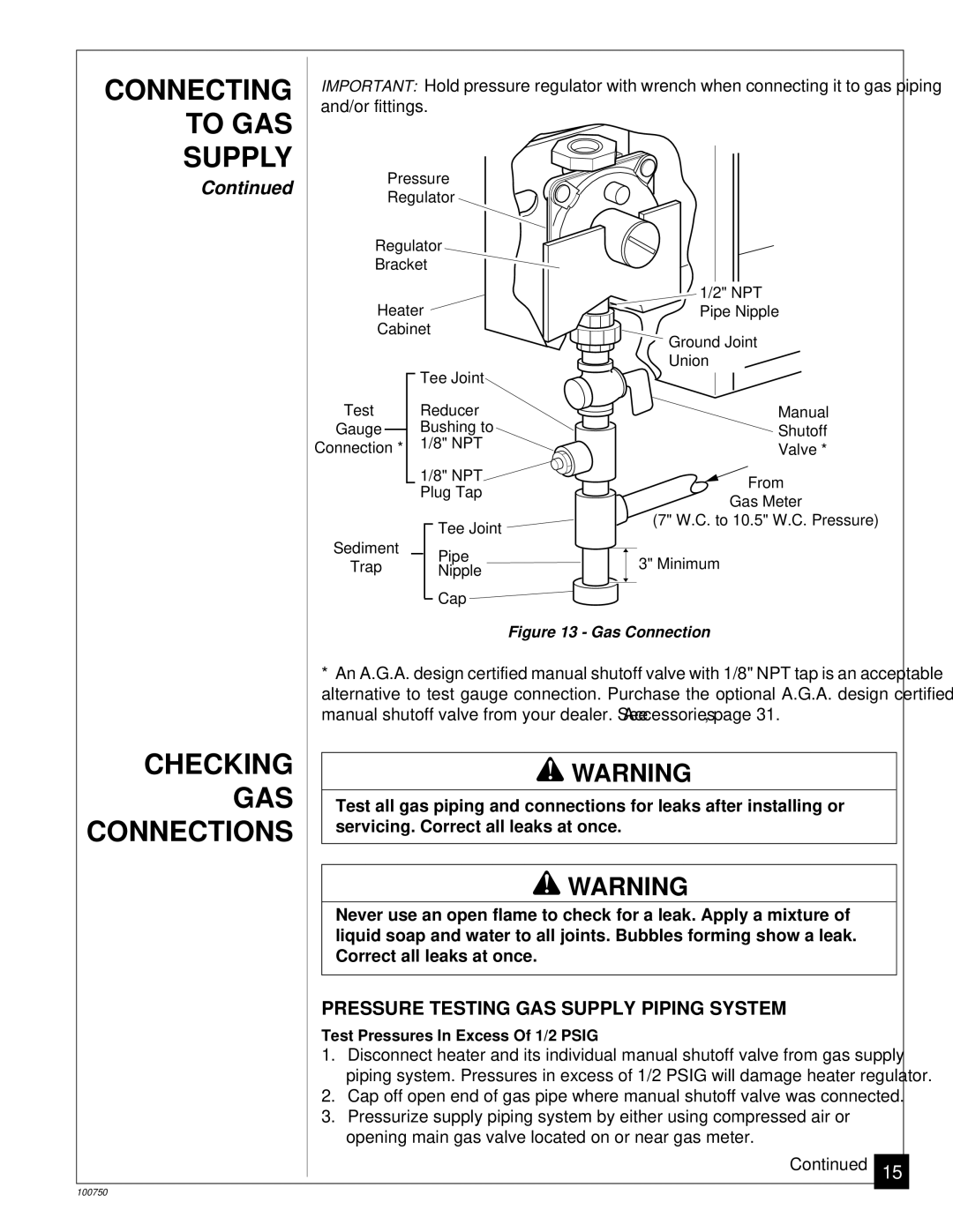 Desa VN3000C Checking GAS, Connections, Pressure Testing GAS Supply Piping System, Servicing. Correct all leaks at once 