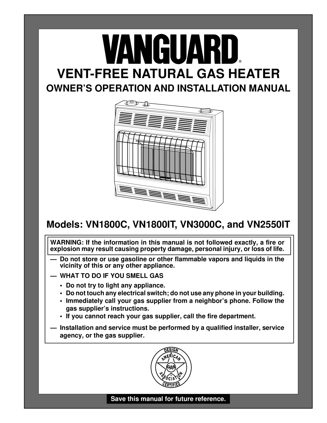 Desa VN1800C, VN1800IT, VN2550IT installation manual Owner’S Operation And Installation Manual, Vent-Freenatural Gas Heater 