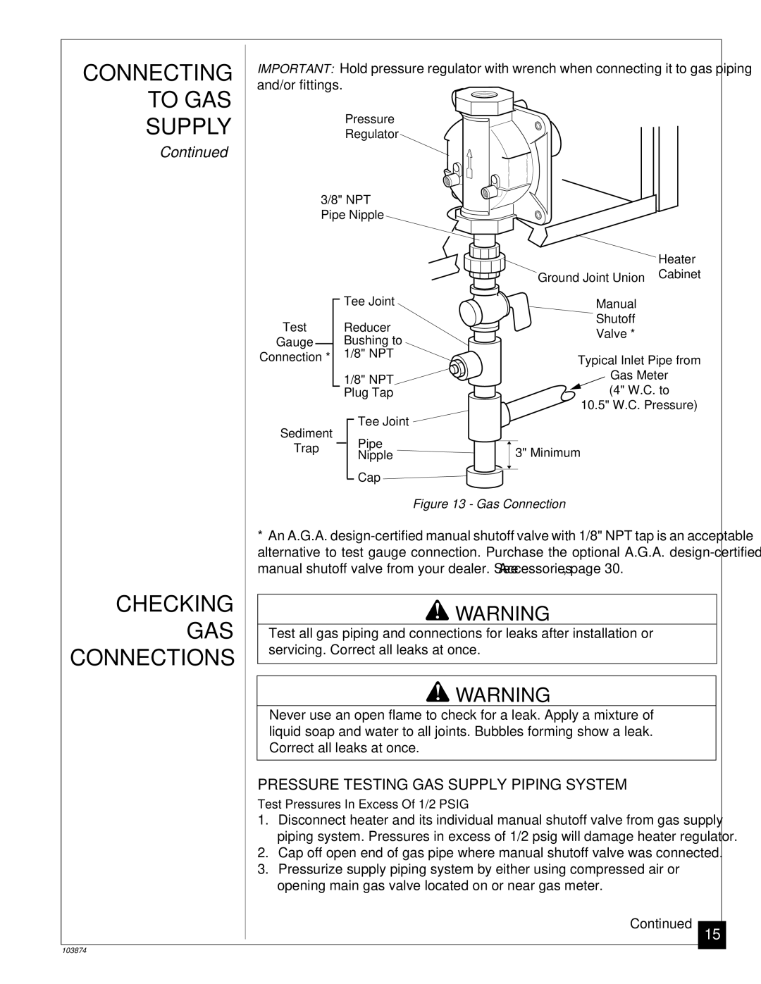 Desa VN2800BTC Checking GAS, Connections, Pressure Testing GAS Supply Piping System, Servicing. Correct all leaks at once 