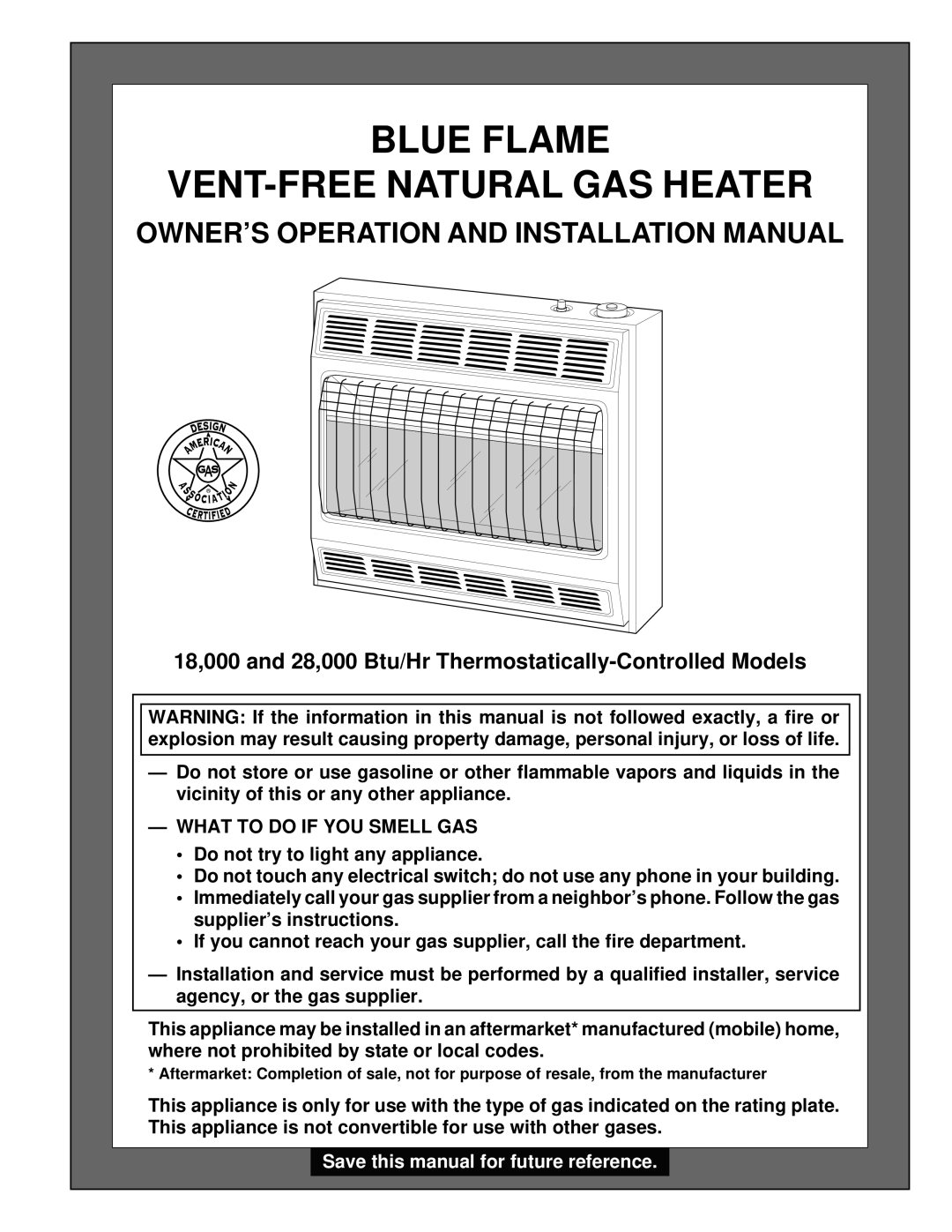 Desa CFN2800BTB, VN2800BTB installation manual OWNER’S Operation and Installation Manual, What to do if YOU Smell GAS 