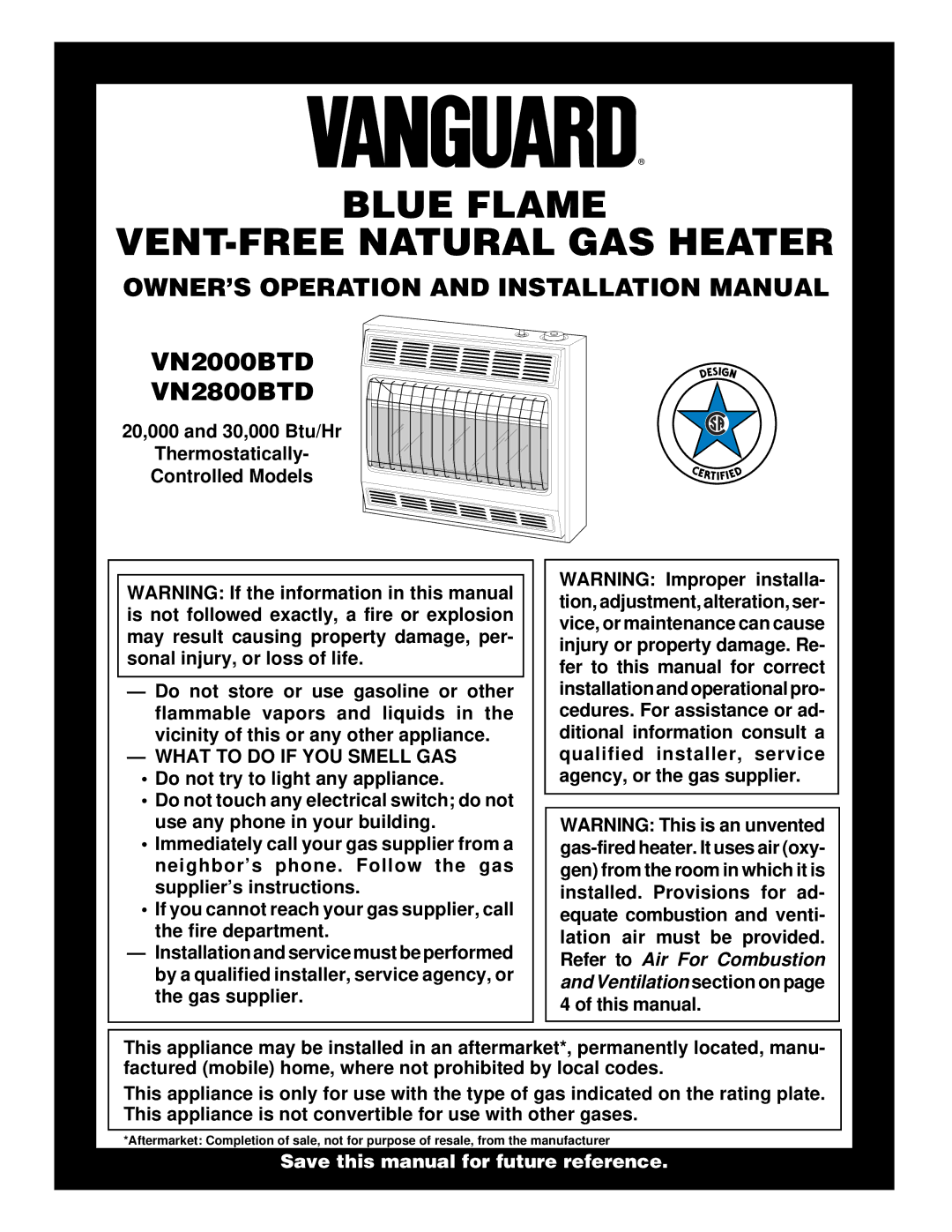 Desa VN2000BTD, VN2800BTD installation manual Blue Flame VENT-FREE Natural GAS Heater, What to do if YOU Smell GAS 