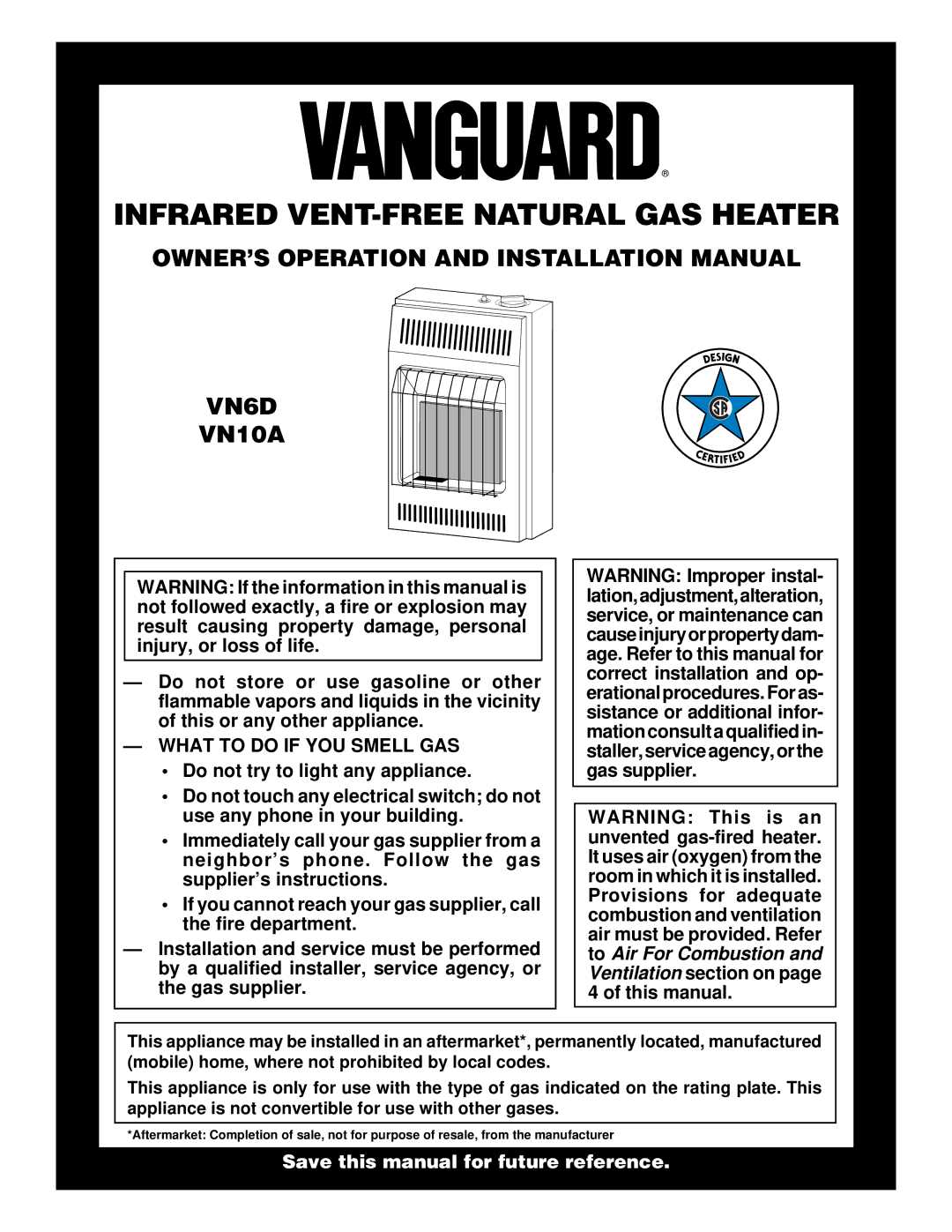 Desa VN6D installation manual Infrared VENT-FREE Natural GAS Heater, What to do if YOU Smell GAS 