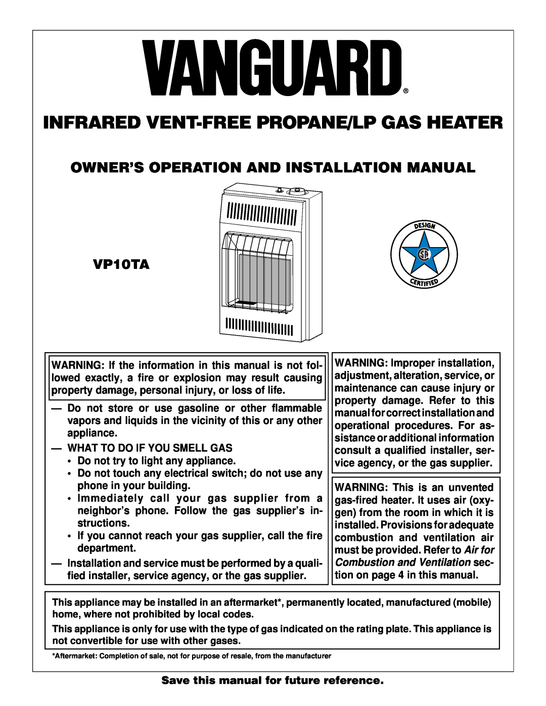 Desa VP10TA installation manual Infrared Vent-Freepropane/Lp Gas Heater, Owner’S Operation And Installation Manual 