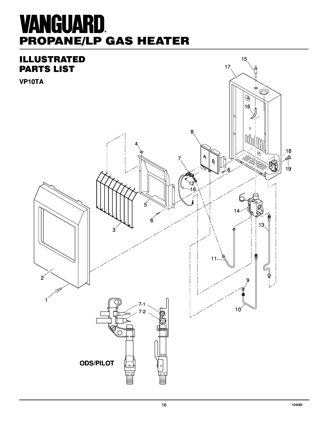 Desa VP10TA installation manual Illustrated Parts List, Ods/Pilot, Propane/Lp Gas Heater, 8 4, 14 13 11, 104083 