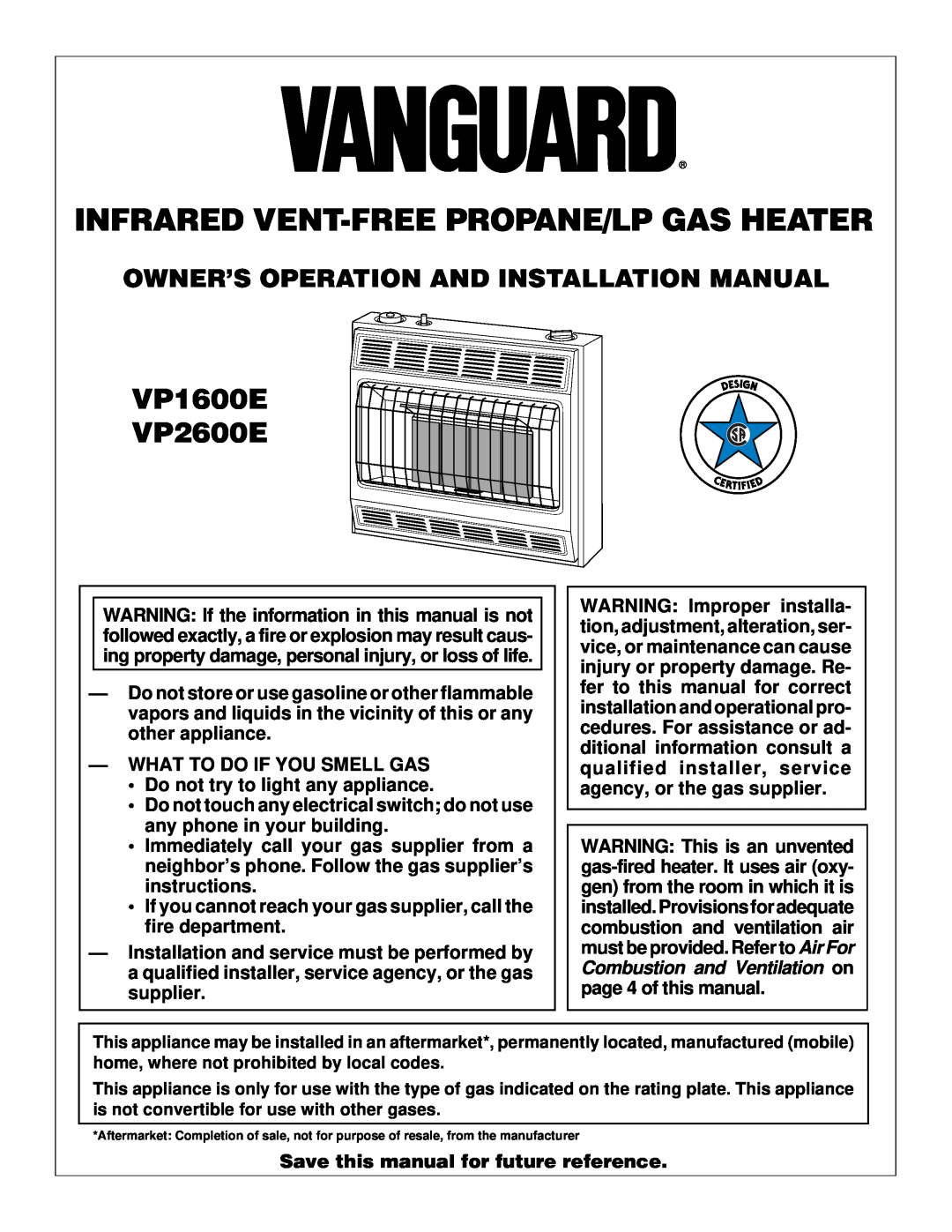 Desa installation manual Infrared Vent-Freepropane/Lp Gas Heater, VP1600E VP2600E 
