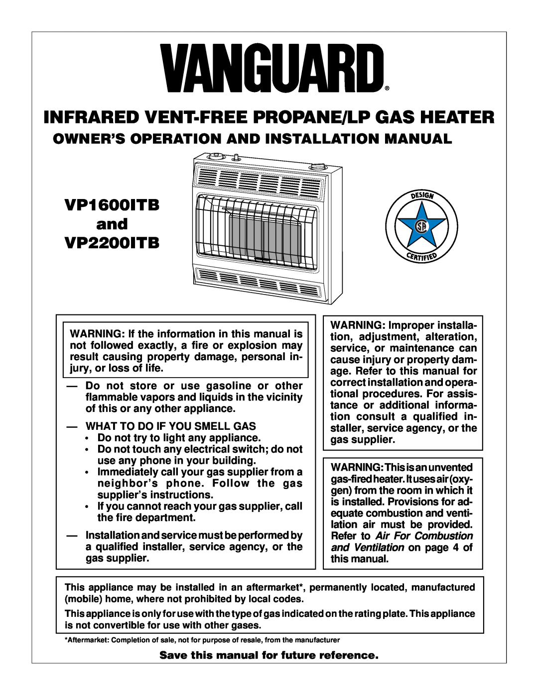 Desa installation manual Infrared Vent-Freepropane/Lp Gas Heater, VP1600ITB and VP2200ITB 