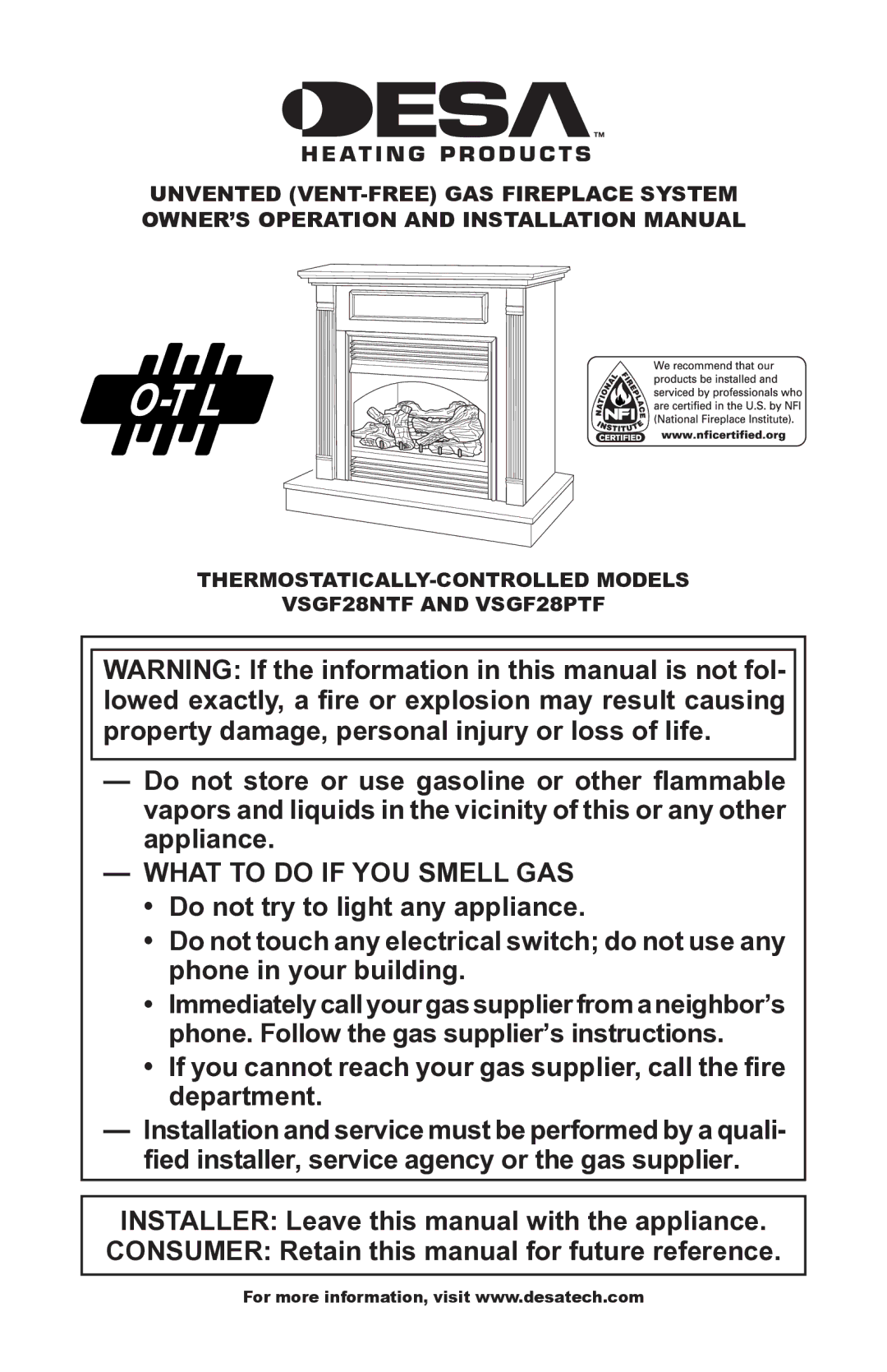 Desa VsGF28PTF installation manual What to do if YOU Smell GAS, Thermostatically-controlled Models VSGF28NTF and VSGF28PTF 