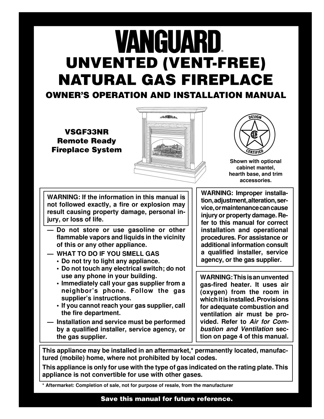 Desa VSGF33NR installation manual Owner’S Operation And Installation Manual, What To Do If You Smell Gas 