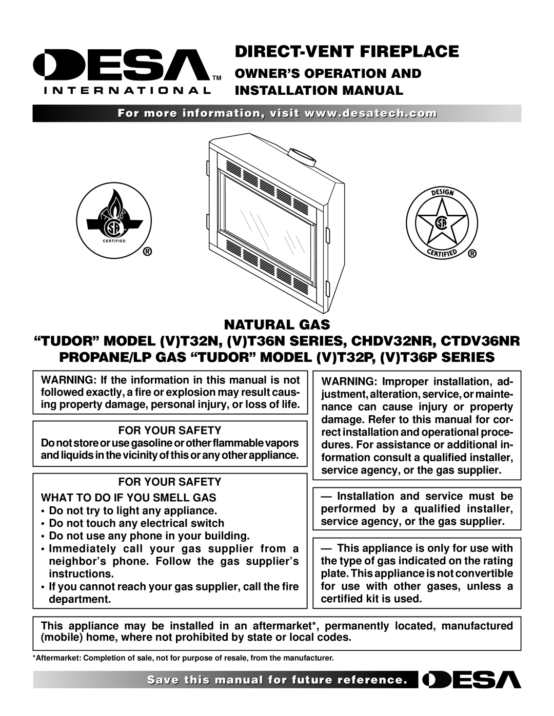 Desa (V)T36N SERIES, (V)T32N, CTDV36NR installation manual For Your Safety What to do if YOU Smell GAS 