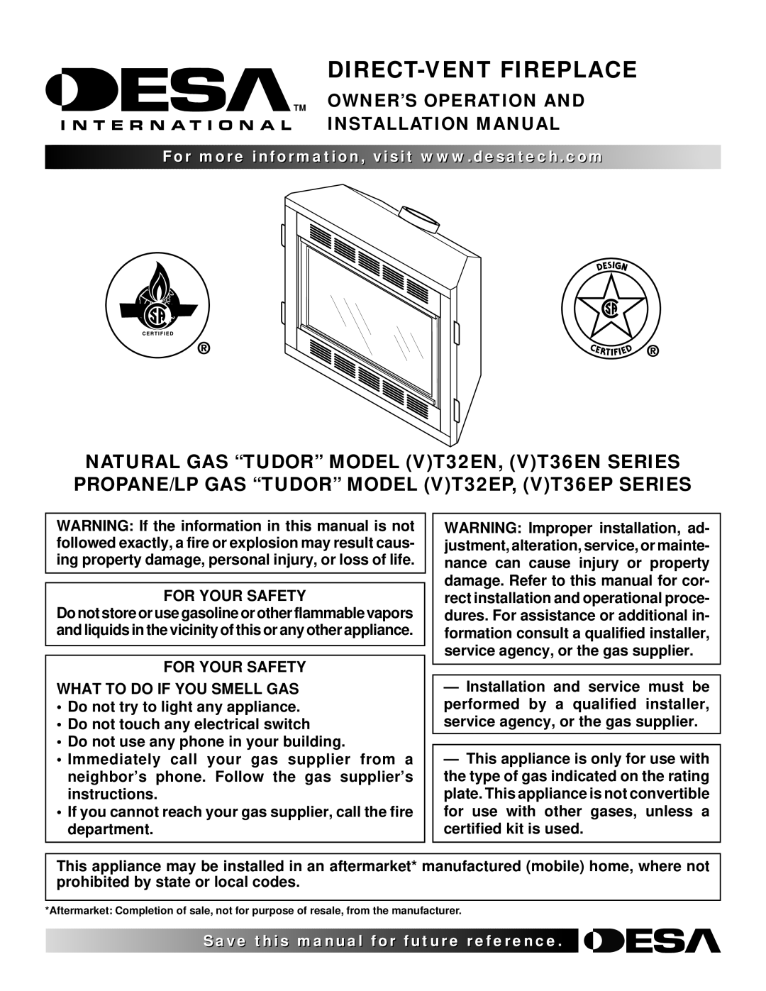 Desa (V)T36EN, (V)T36EP installation manual For Your Safety What to do if YOU Smell GAS 