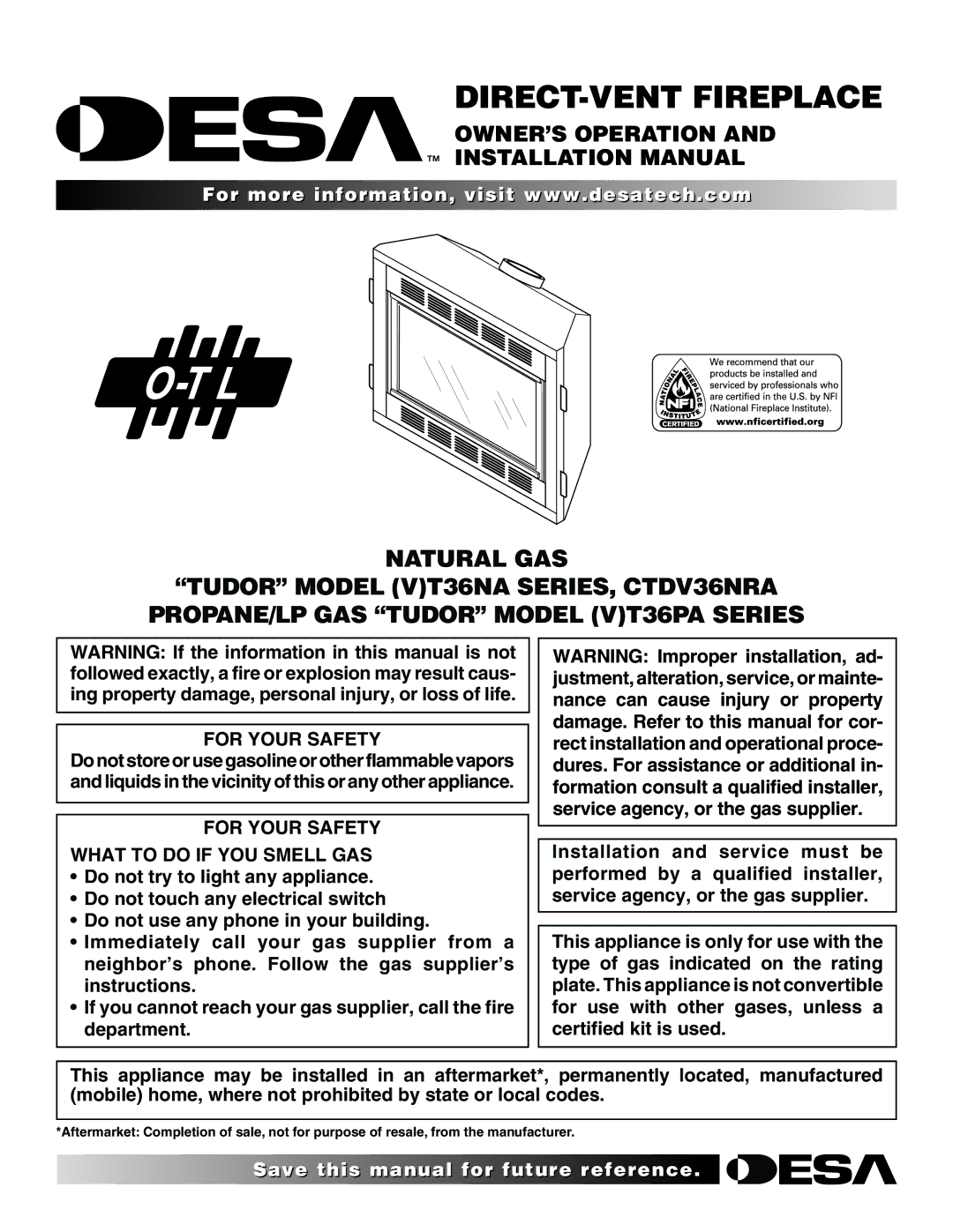 Desa (V)T36NA SERIES installation manual For Your Safety What to do if YOU Smell GAS 