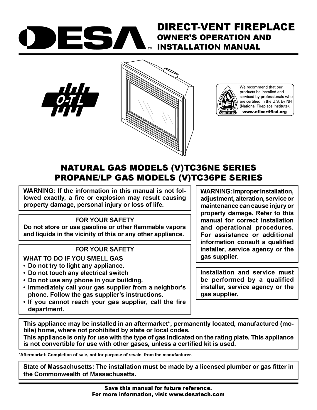 Desa (V)TC36NE SERIES, (V)TC36PE SERIES installation manual For Your Safety What to do if YOU Smell GAS 