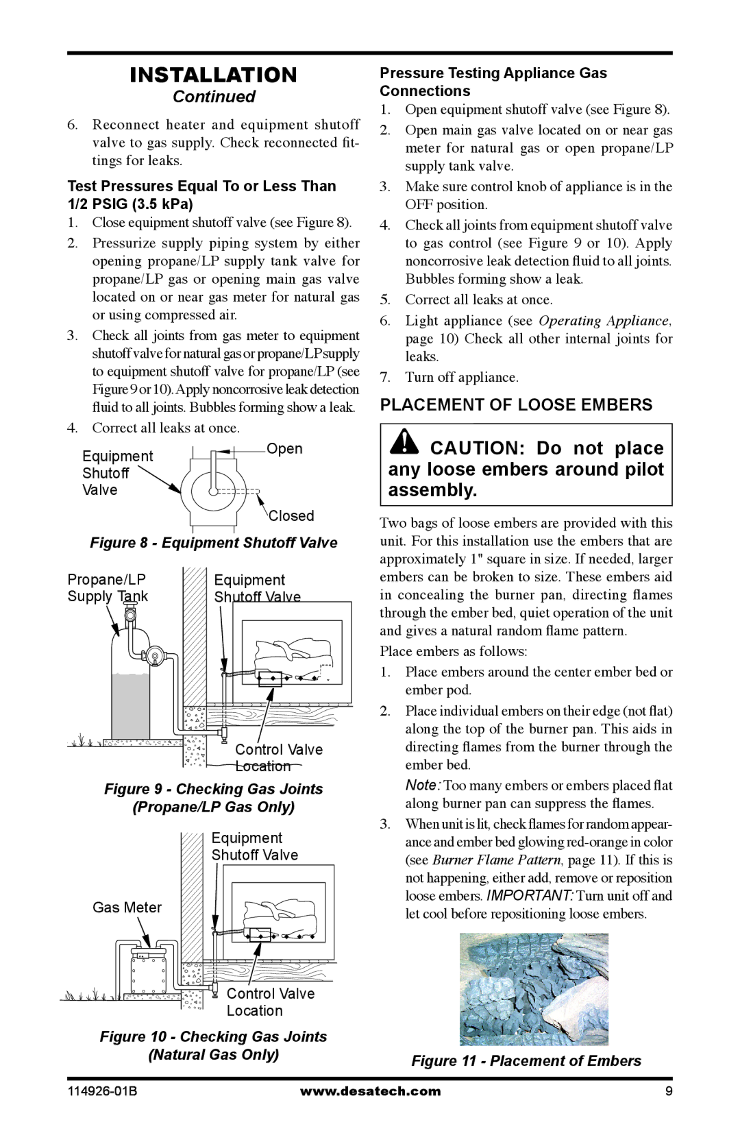 Desa VTDMV24NA, VTDMV24PA, VTDMV18PA Placement of Loose Embers, Test Pressures Equal To or Less Than 1/2 Psig 3.5 kPa 