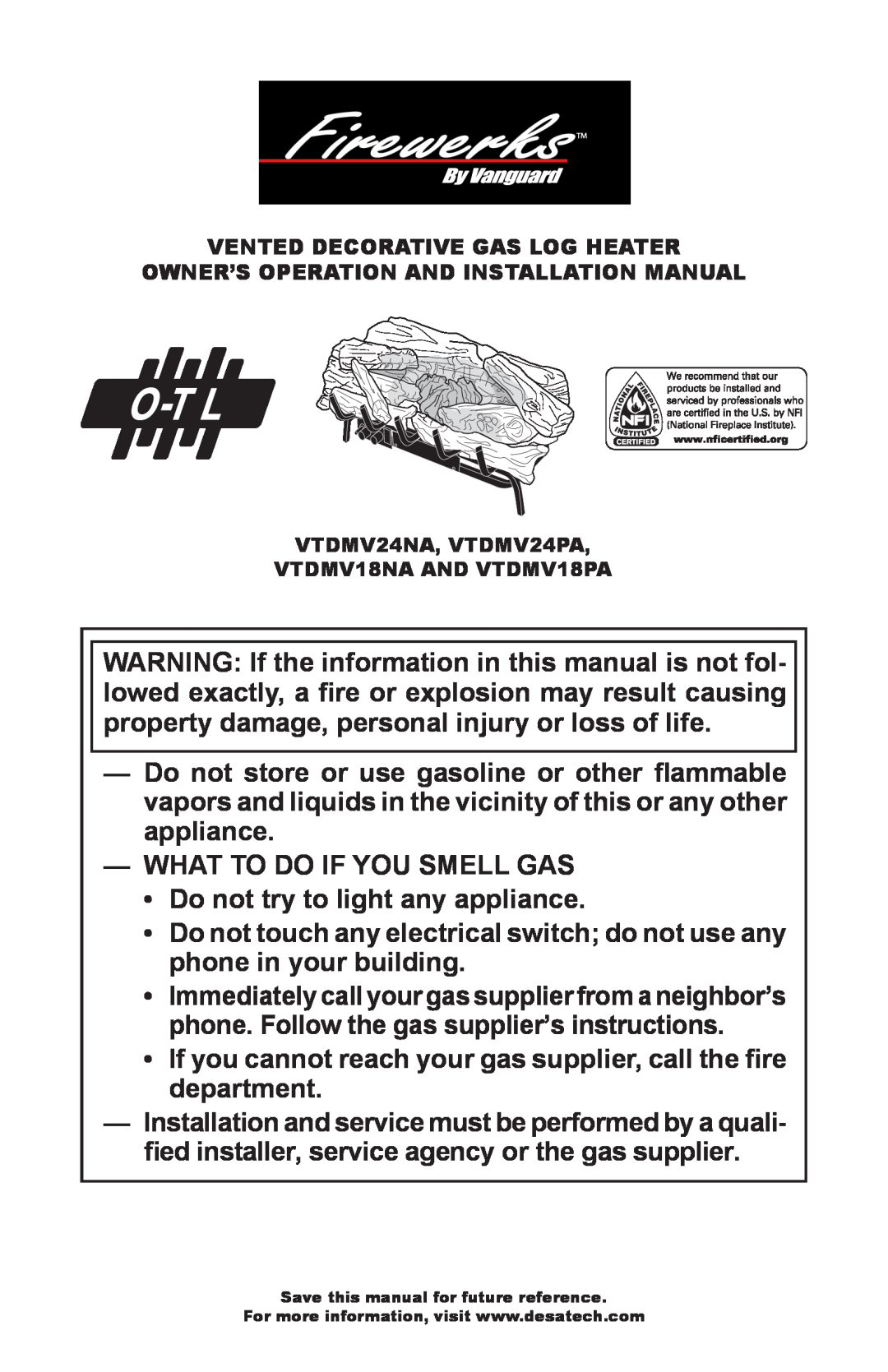 Desa VTDMV24NA, VTDMV24PA, VTDMV18PA, VTDMV18NA installation manual What To Do If You Smell Gas 