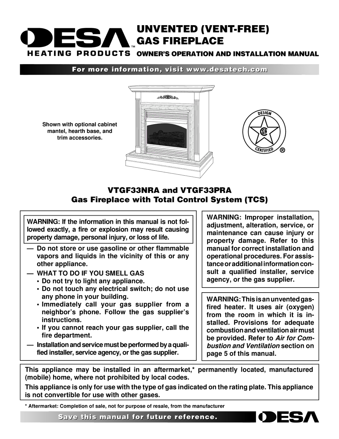 Desa VTGF33NRA installation manual OWNER’S Operation and Installation Manual, What to do if YOU Smell GAS 