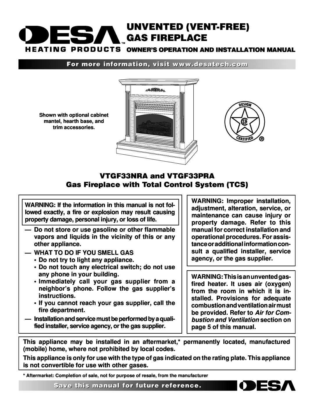 Desa VTGF33NRA installation manual Owner’S Operation And Installation Manual, For..com, Unvented Vent-Free Gas Fireplace 