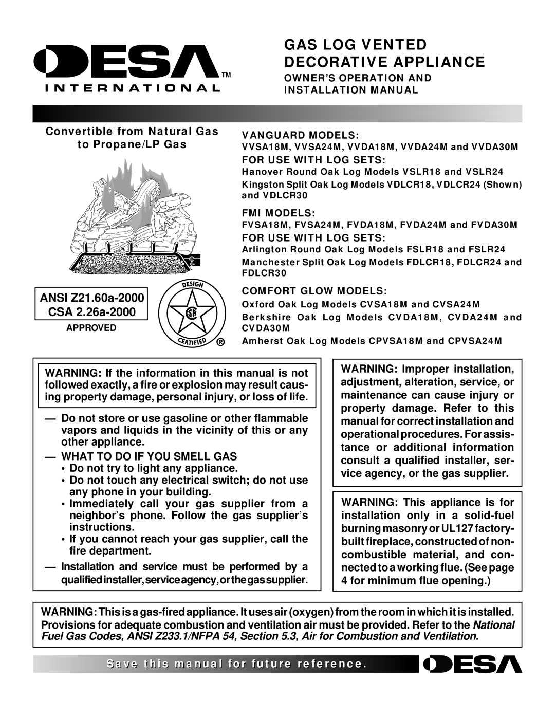 Desa VVDA24M, VVSA24M, VVDA18M, VVDA30M installation manual GAS LOG Vented Decorative Appliance, What to do if YOU Smell GAS 