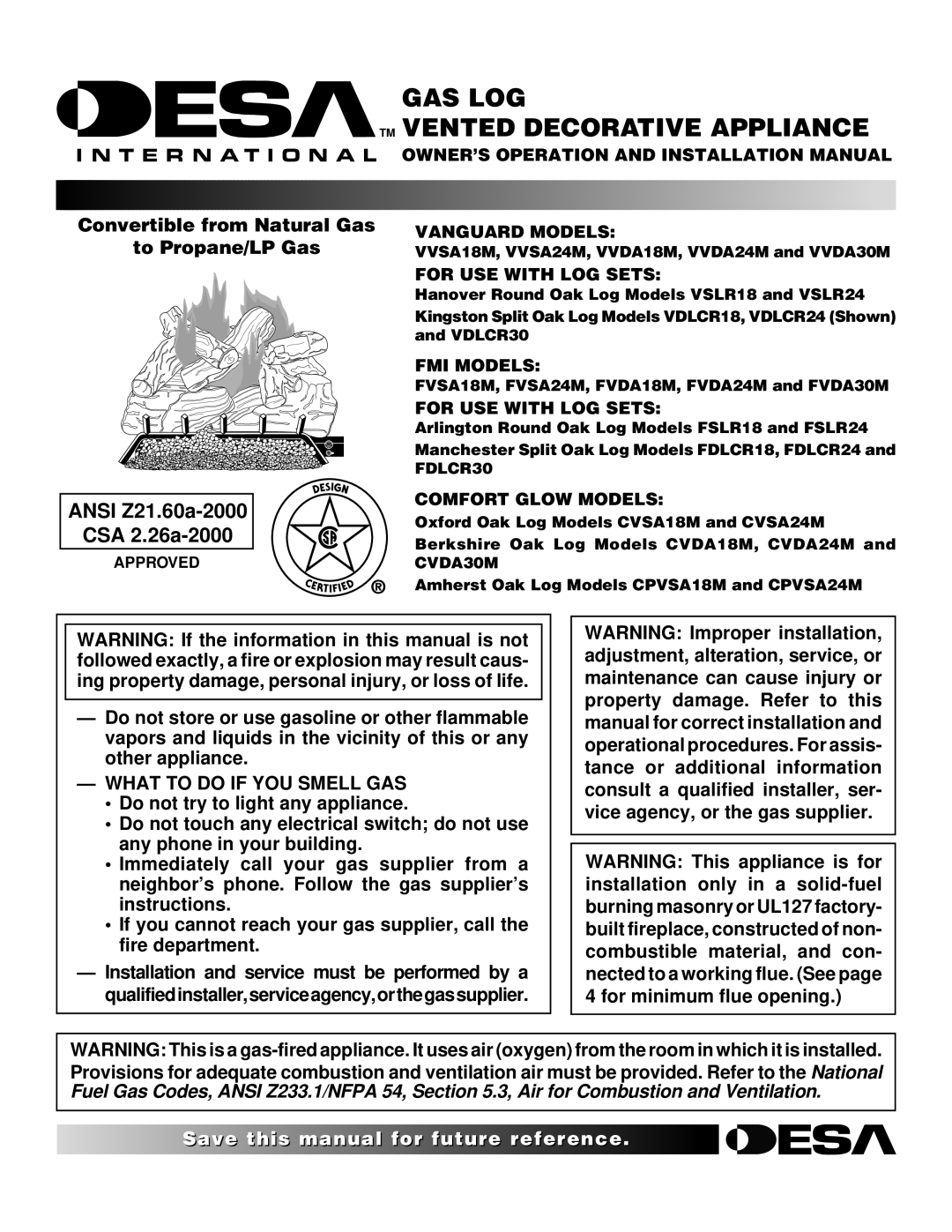 Desa VVDA24M, VVSA24M, VVDA18M installation manual GAS LOG TM Vented Decorative Appliance, What to do if YOU Smell GAS 