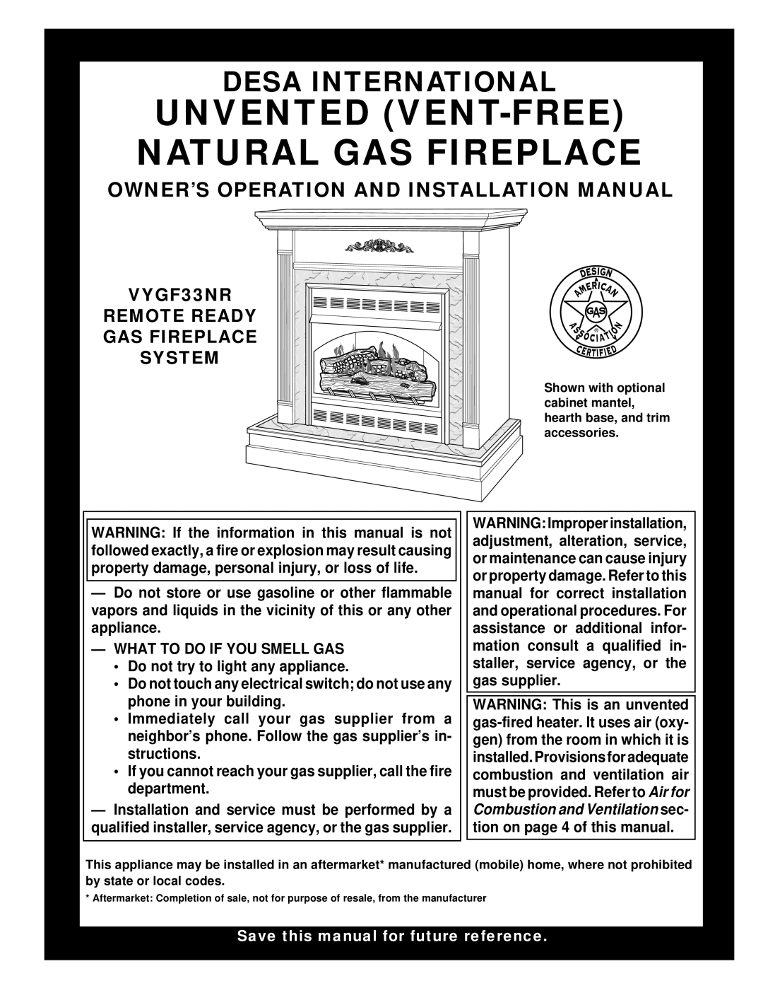 Desa VYGF33NR installation manual Owner’S Operation And Installation Manual, What To Do If You Smell Gas 