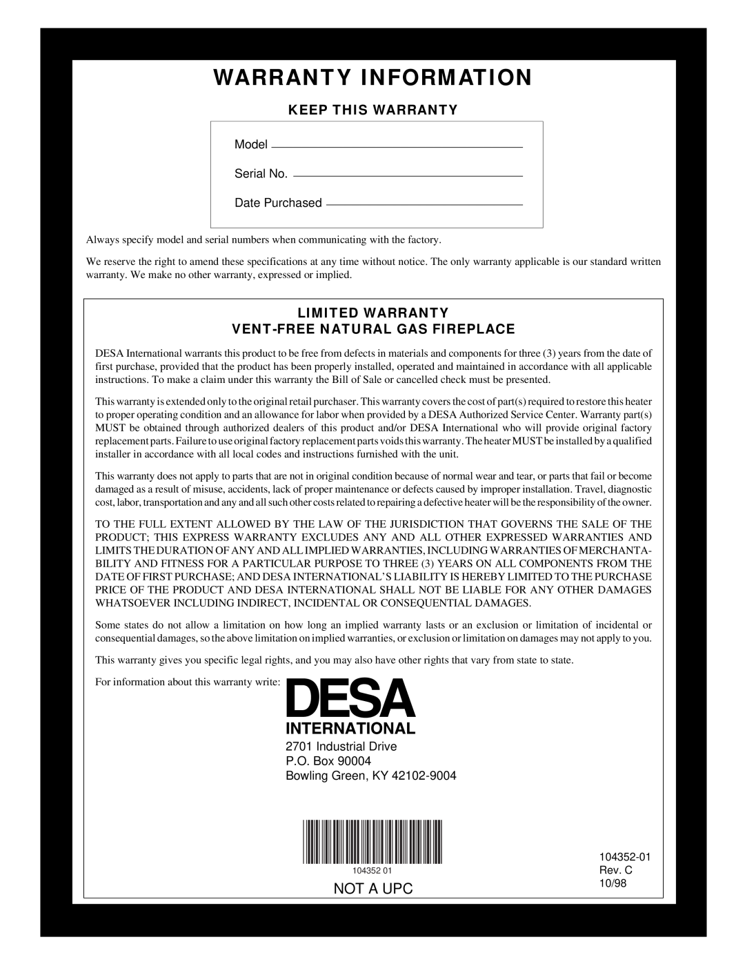 Desa VYGF33NR Warranty Information, Not A Upc, Model Serial No Date Purchased, Industrial Drive P.O. Box Bowling Green, KY 