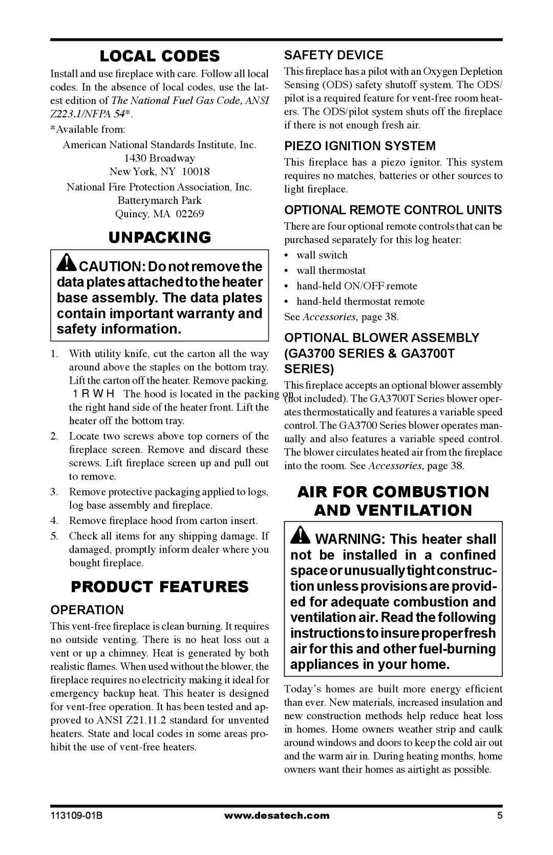 Desa VYGF33PRC installation manual Local Codes, Unpacking, Product Features, AIR for Combustion Ventilation 