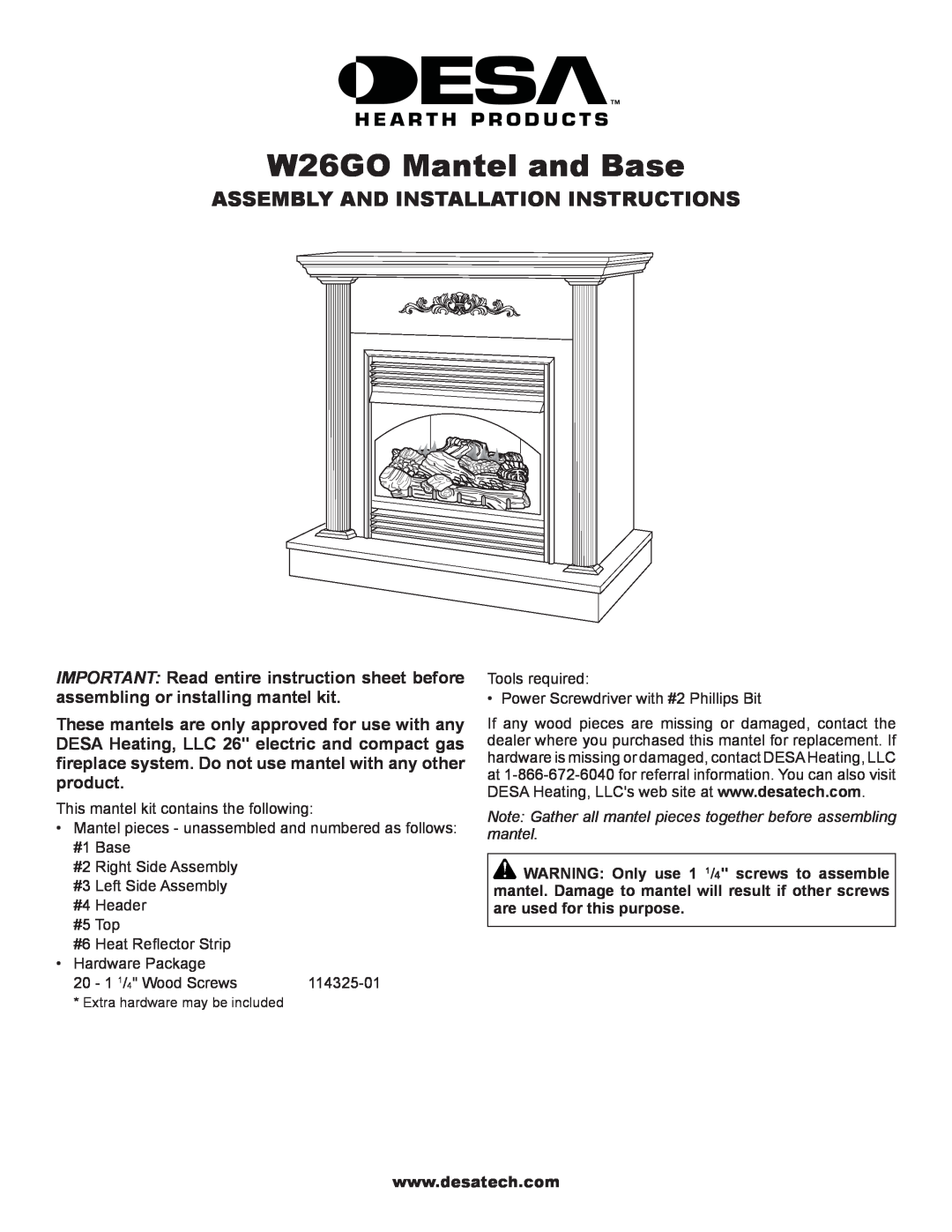 Desa installation instructions W26GO Mantel and Base, Assembly And Installation Instructions 
