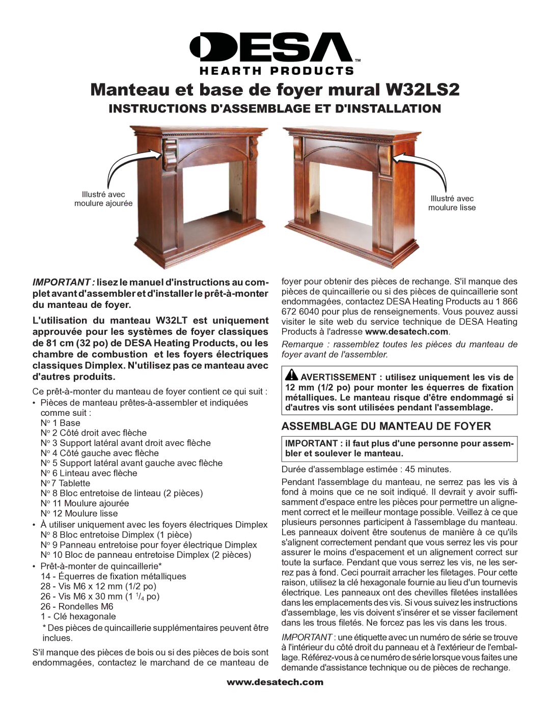 Desa W32LS2 installation instructions Assemblage du manteau de foyer, Durée dassemblage estimée 45 minutes 