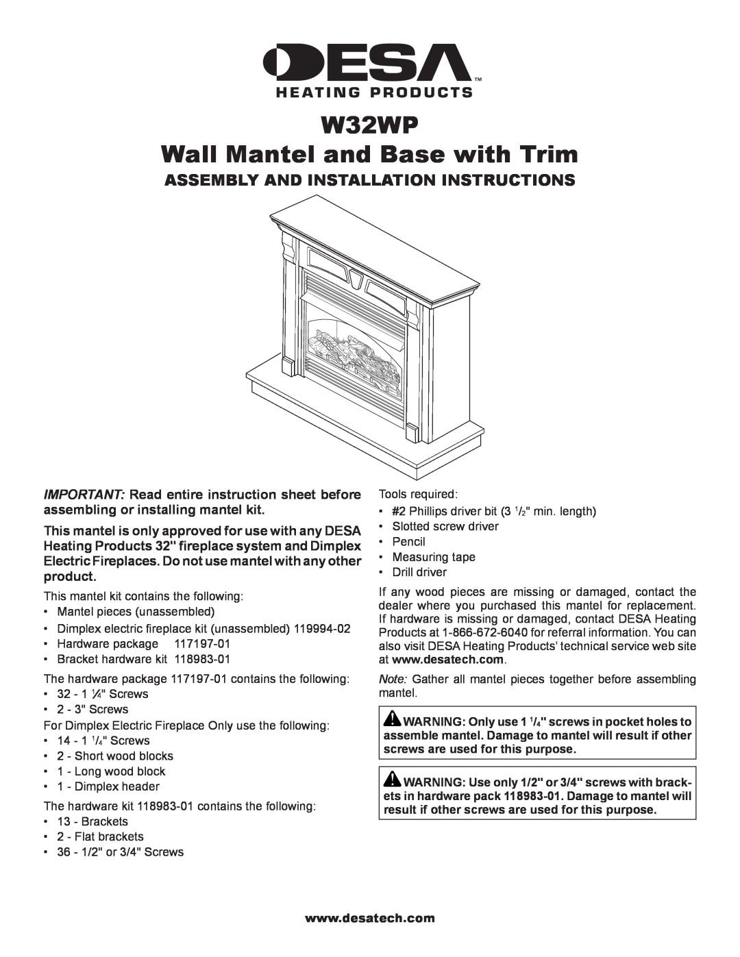 Desa installation instructions W32WP Wall Mantel and Base with Trim, Assembly And Installation Instructions 