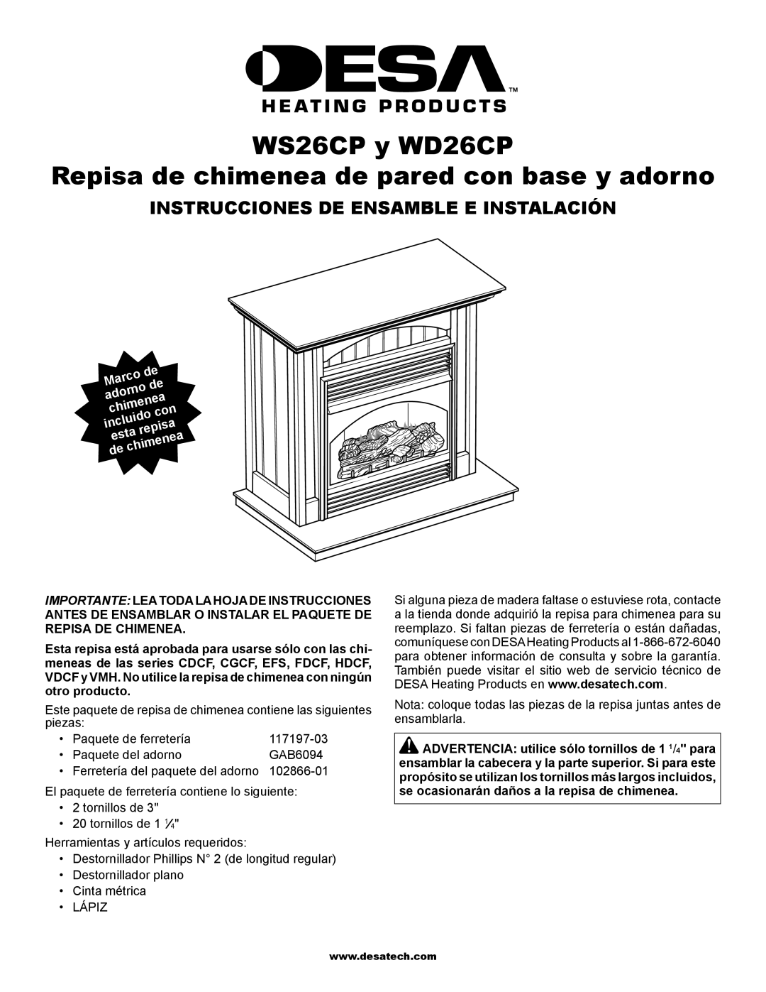 Desa WD26CP Instrucciones DE Ensamble E Instalación, Arco Adorno Chimenea Con Incluido Esta Repisa 