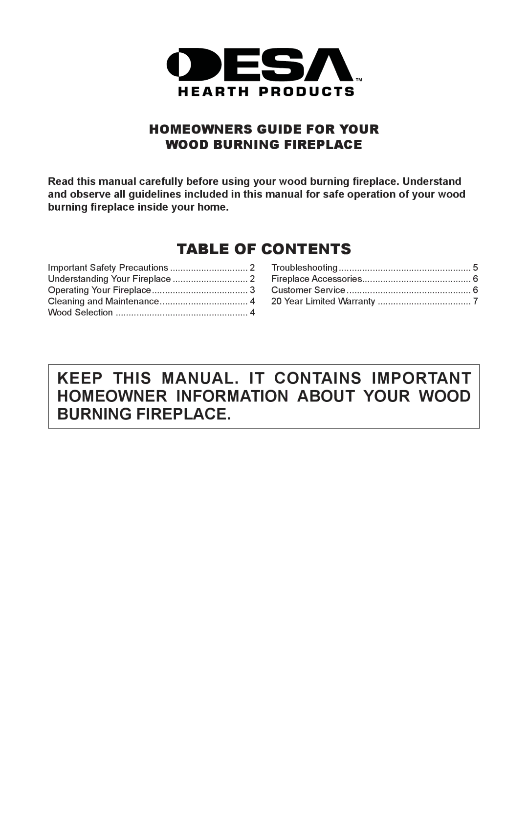 Desa Wood Burning Fireplace warranty Table of Contents 