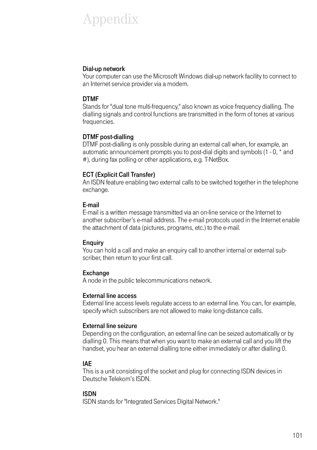 Deutsche Telekom 704PC manual External line seizure, Isdn stands for Integrated Services Digital Network 101 