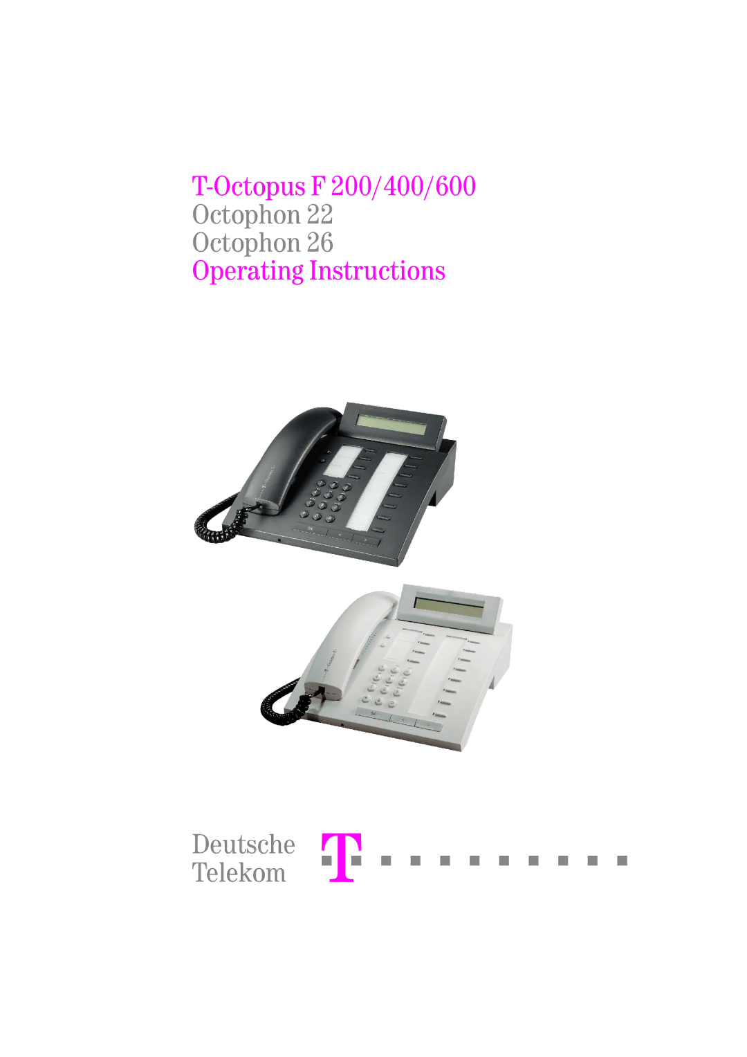 Deutsche Telekom F400, F600, F200 operating instructions Deutsche !§========= 