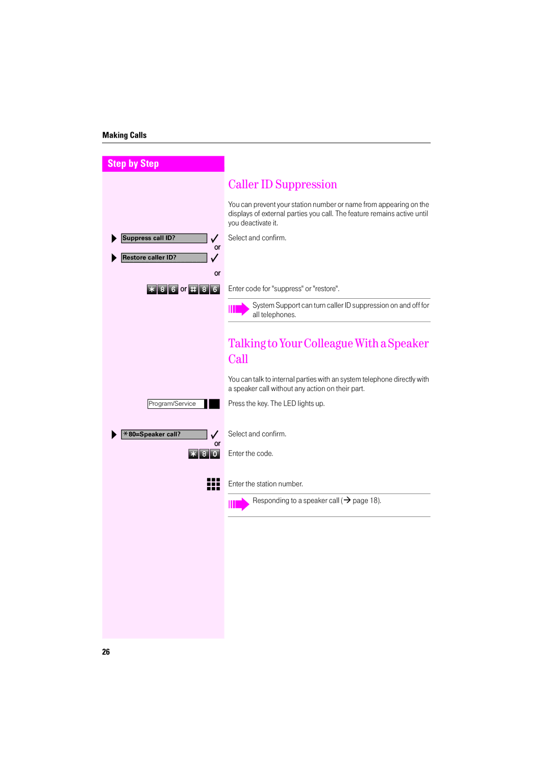 Deutsche Telekom F200, F600, F400 operating instructions Caller ID Suppression, Talking to Your Colleague With a Speaker Call 