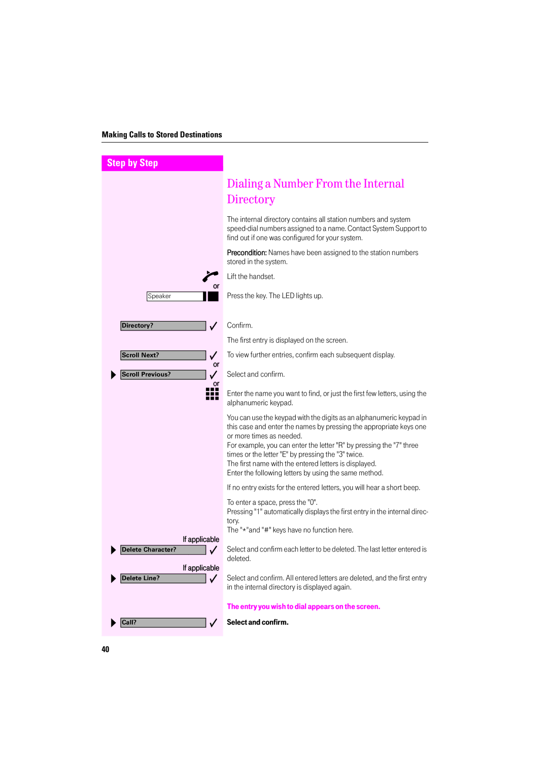 Deutsche Telekom F400, F600 Dialing a Number From the Internal Directory, Entry you wish to dial appears on the screen 