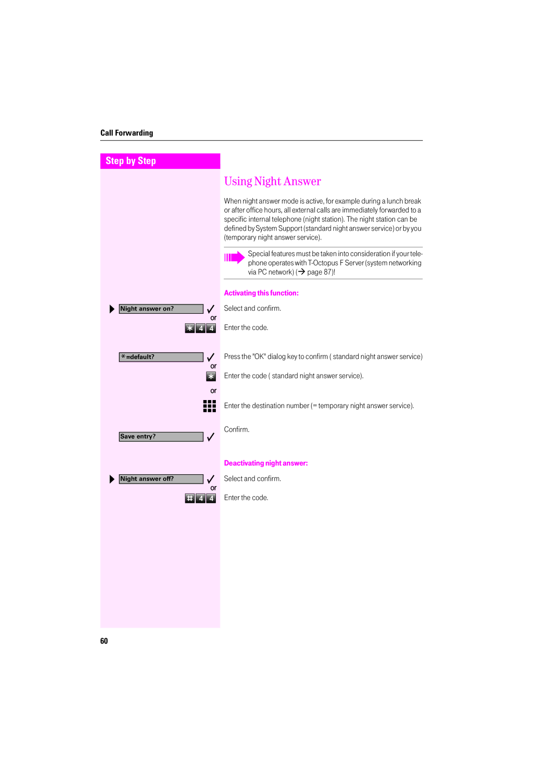 Deutsche Telekom F600, F400 Using Night Answer, Activating this function, Enter the code standard night answer service 