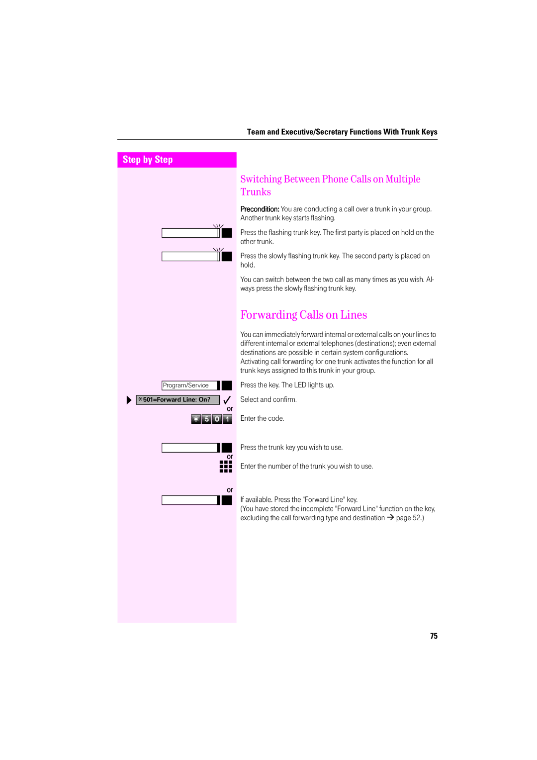 Deutsche Telekom F600, F400, F200 Forwarding Calls on Lines, Switching Between Phone Calls on Multiple Trunks 