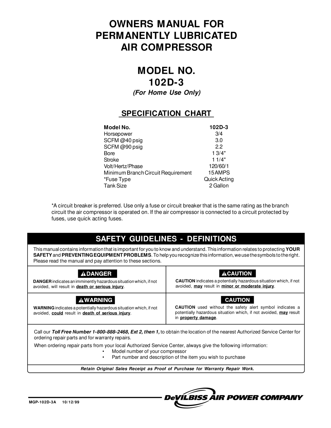 DeVillbiss Air Power Company 102D-3 owner manual Permanently Lubricated AIR Compressor Model no 