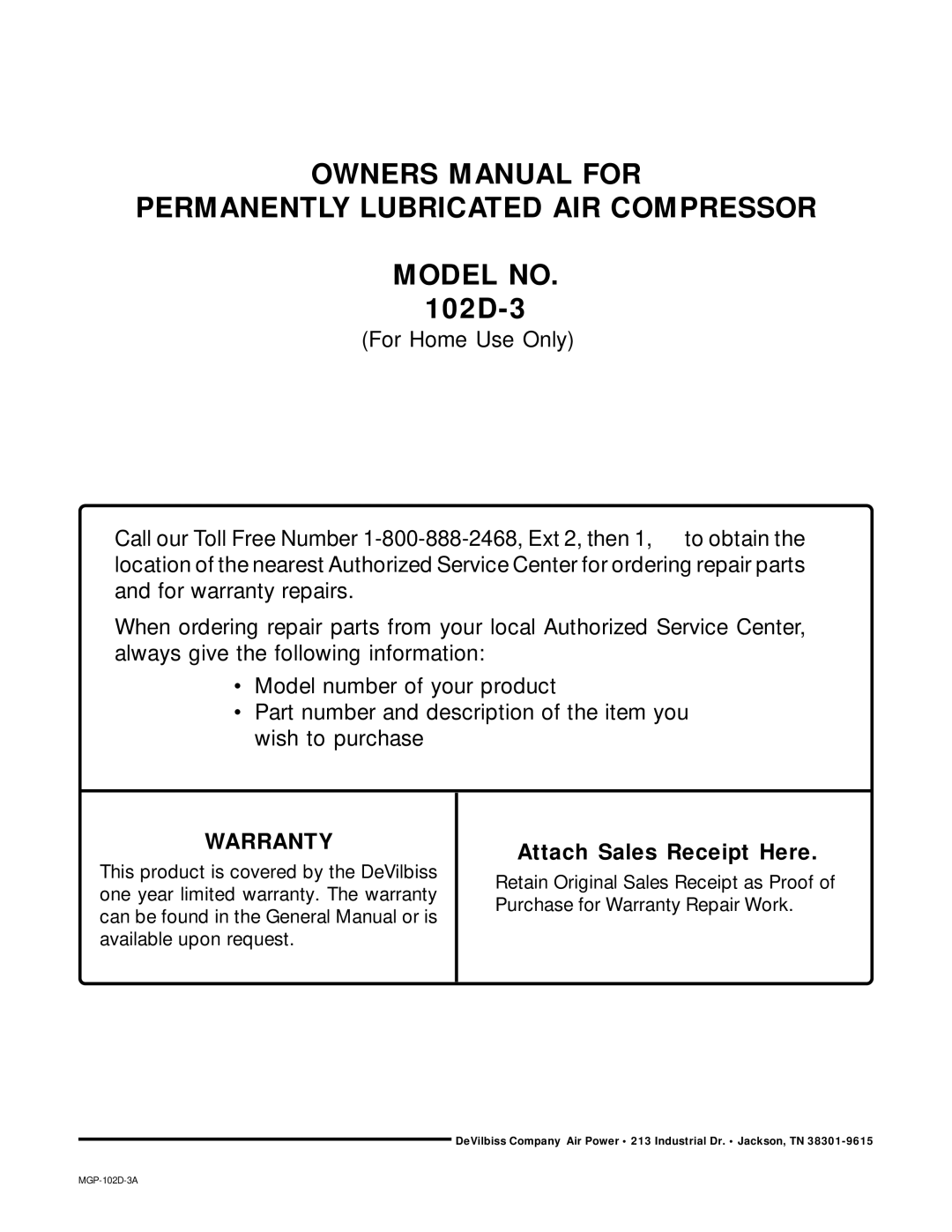 DeVillbiss Air Power Company 102D-3 owner manual For Home Use Only 