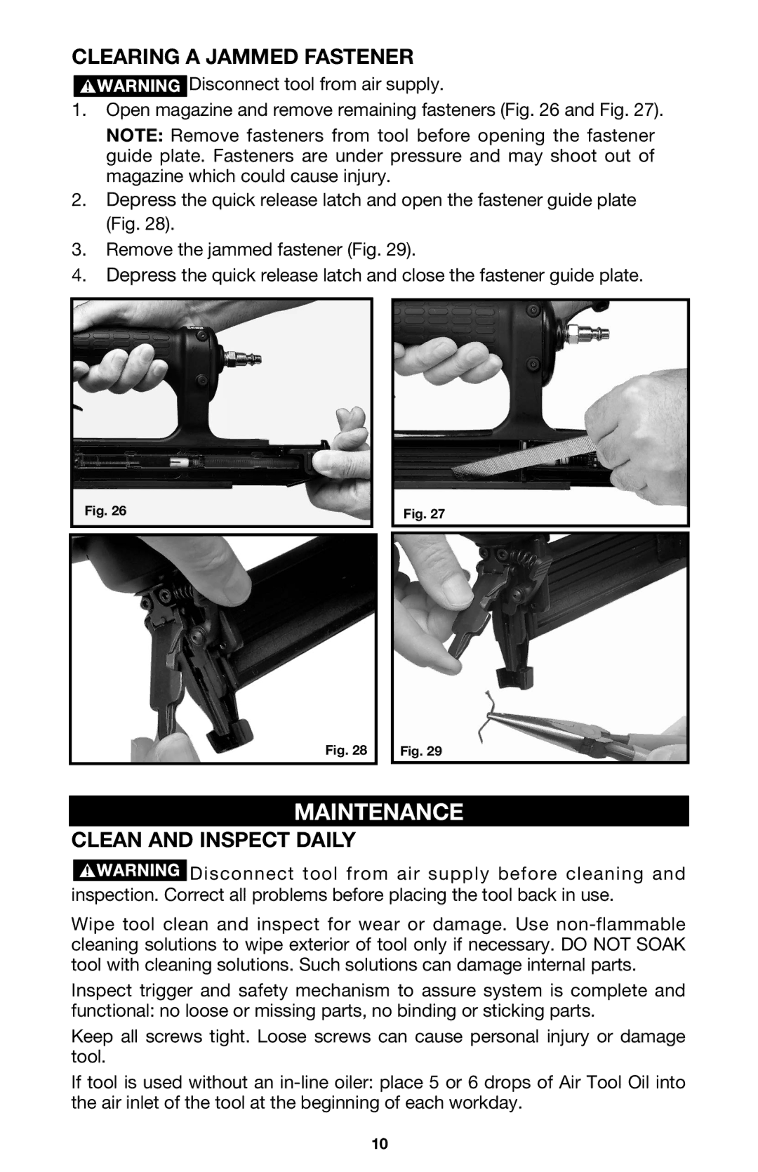 DeVillbiss Air Power Company EBN200, A05982, EBN125 Maintenance, Clearing a Jammed Fastener, Clean and Inspect Daily 