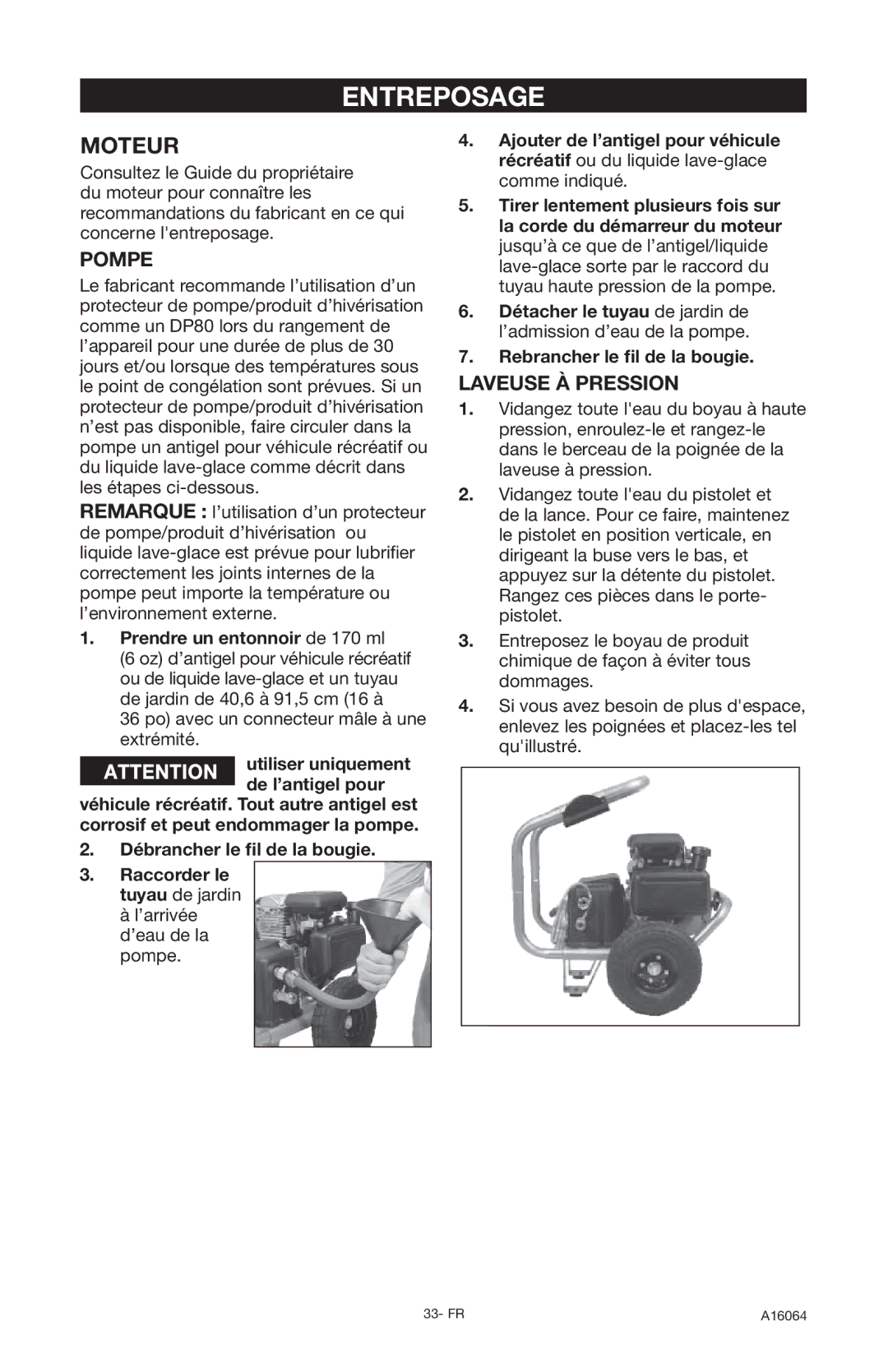 DeVillbiss Air Power Company DVH2600, A16064 Entreposage, Pompe, Prendre un entonnoir de 170 ml, ’eau de la pompe 