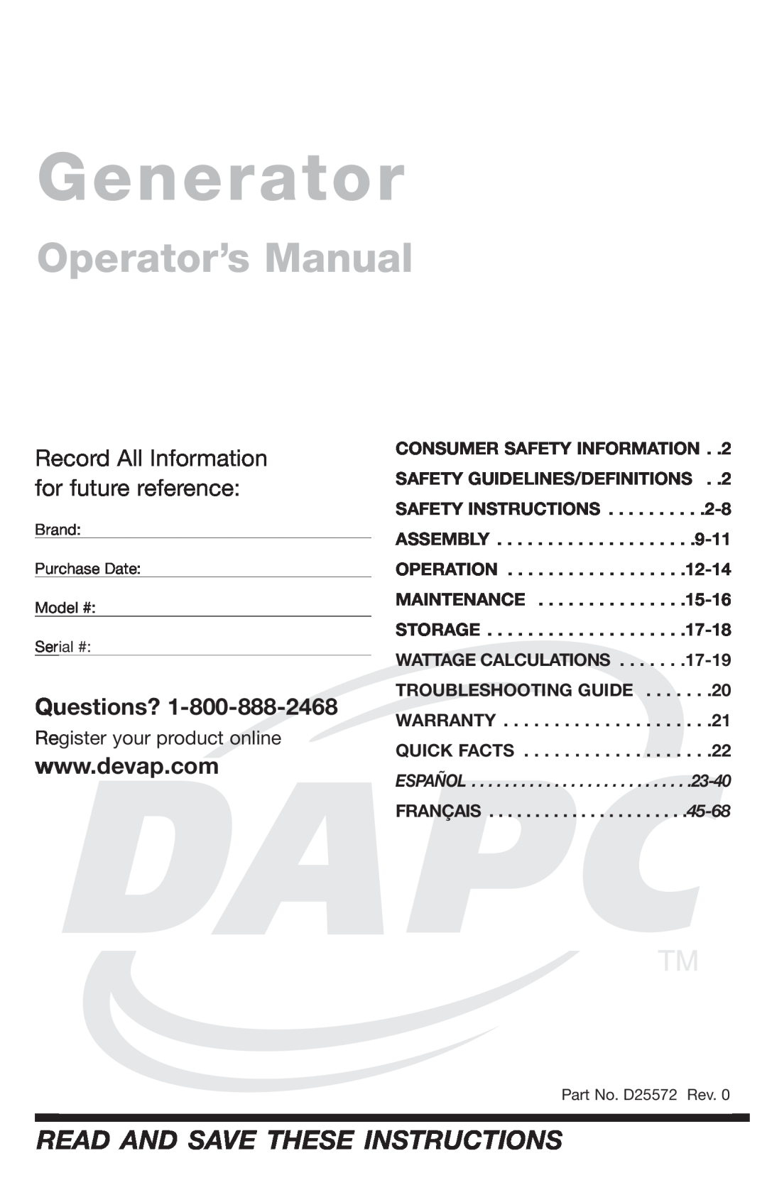 DeVillbiss Air Power Company D25572 warranty Generator, Operator’s Manual, Read And Save These Instructions, Questions? 