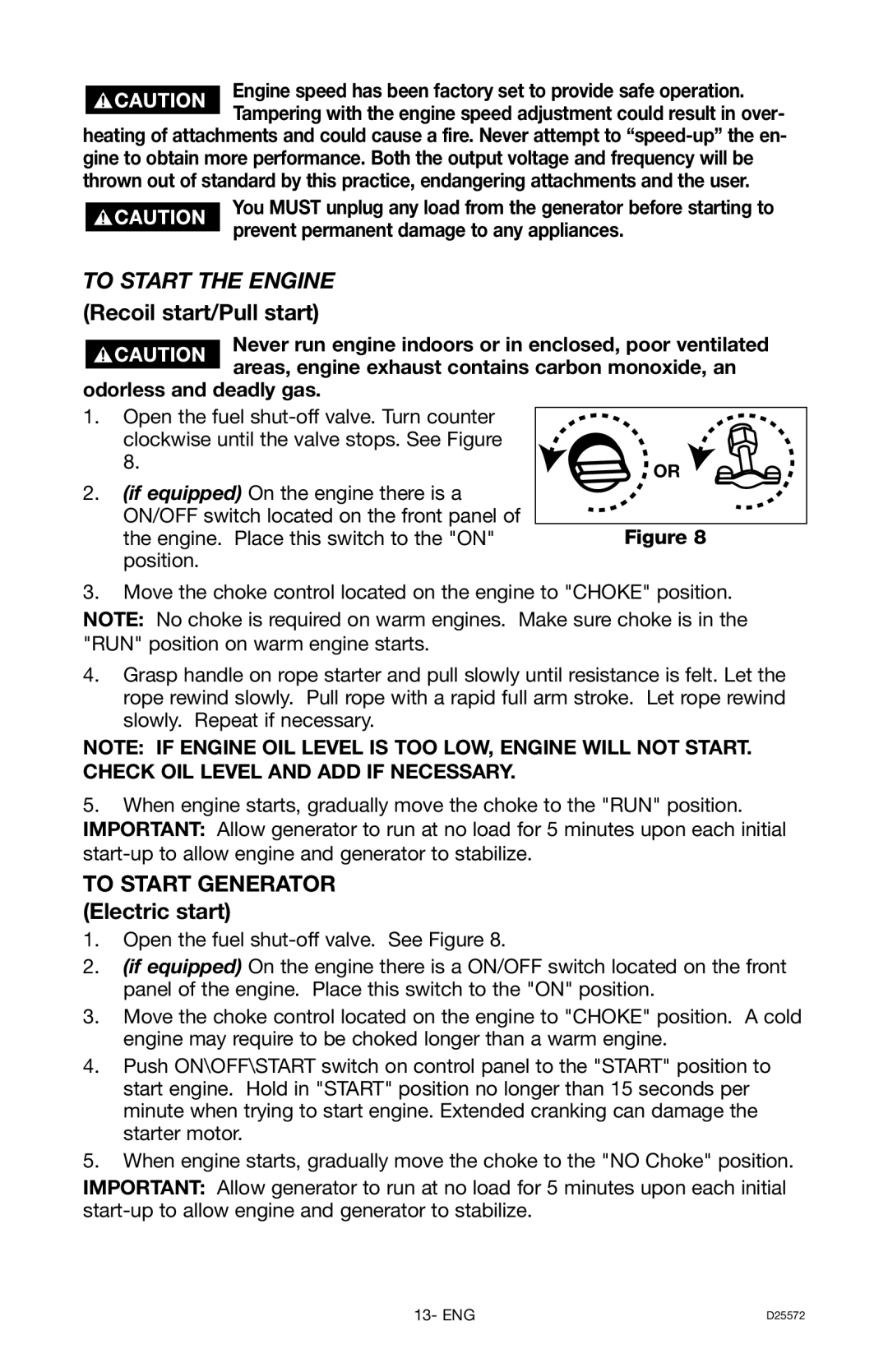 DeVillbiss Air Power Company D25572 warranty To Start the Engine, Recoil start/Pull start 