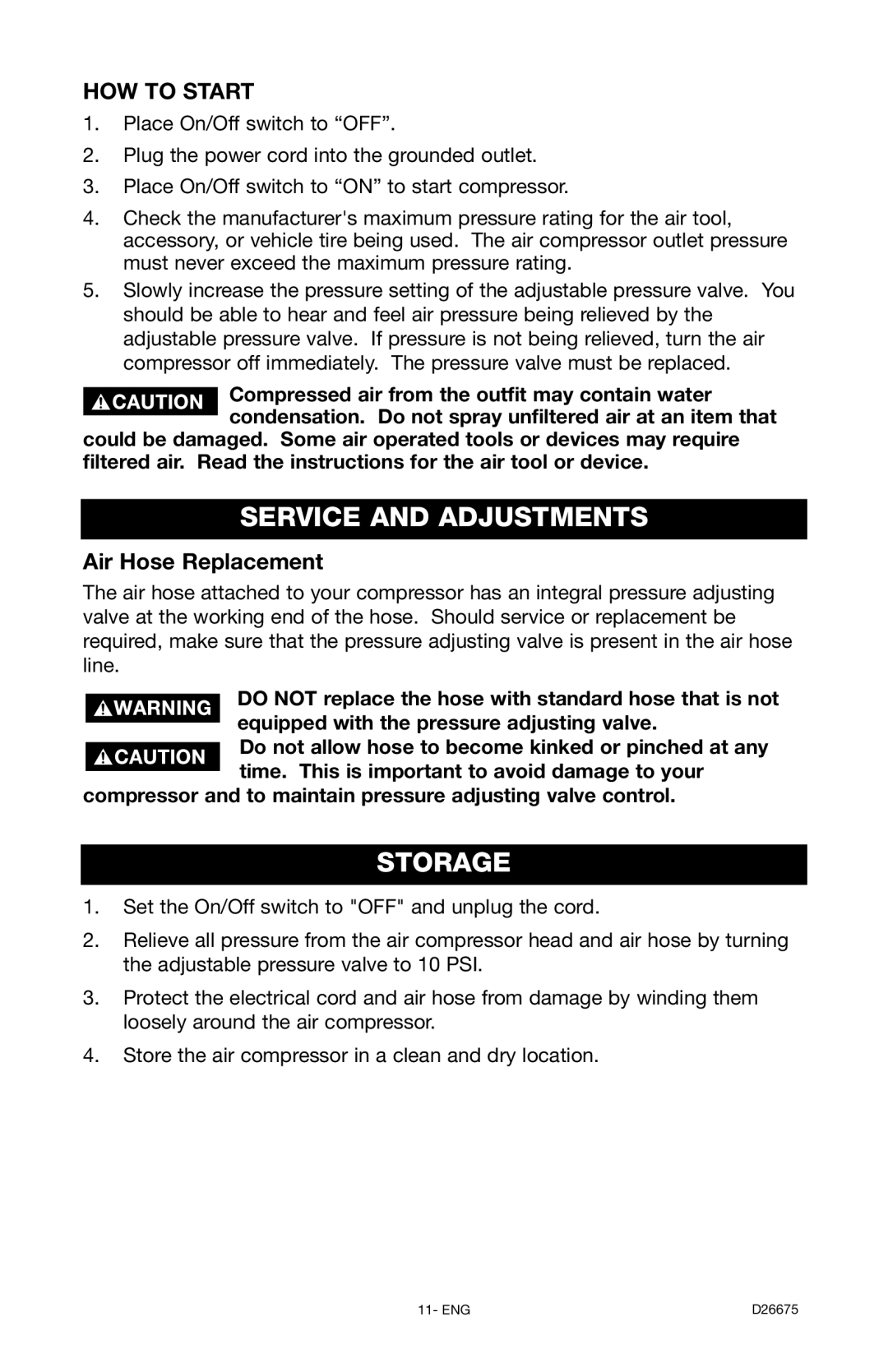 DeVillbiss Air Power Company D26675 manual Service and Adjustments, Storage, HOW to Start, Air Hose Replacement 