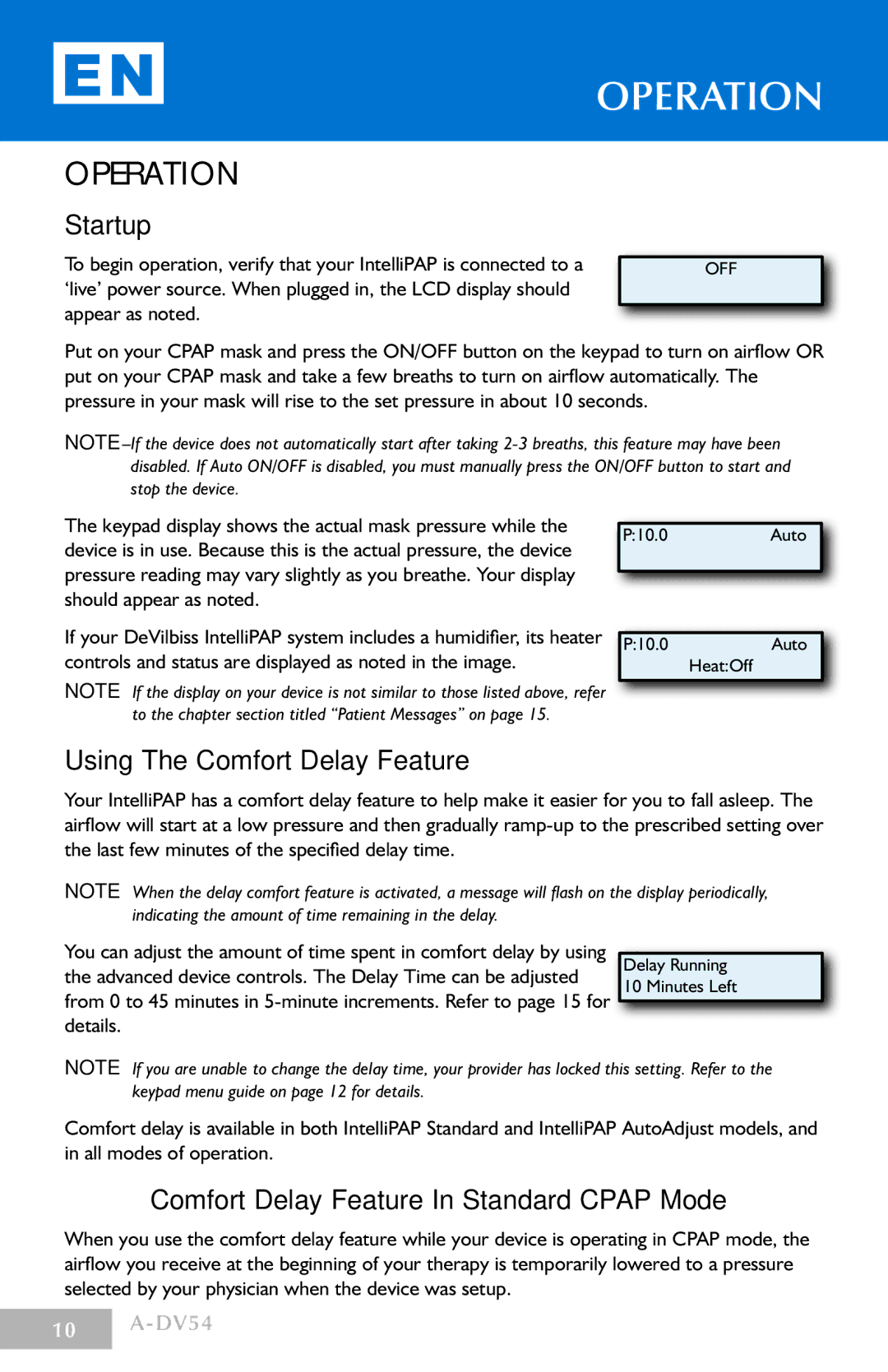 DeVillbiss Air Power Company DV54 manual Operation, Startup, Using The Comfort Delay Feature 